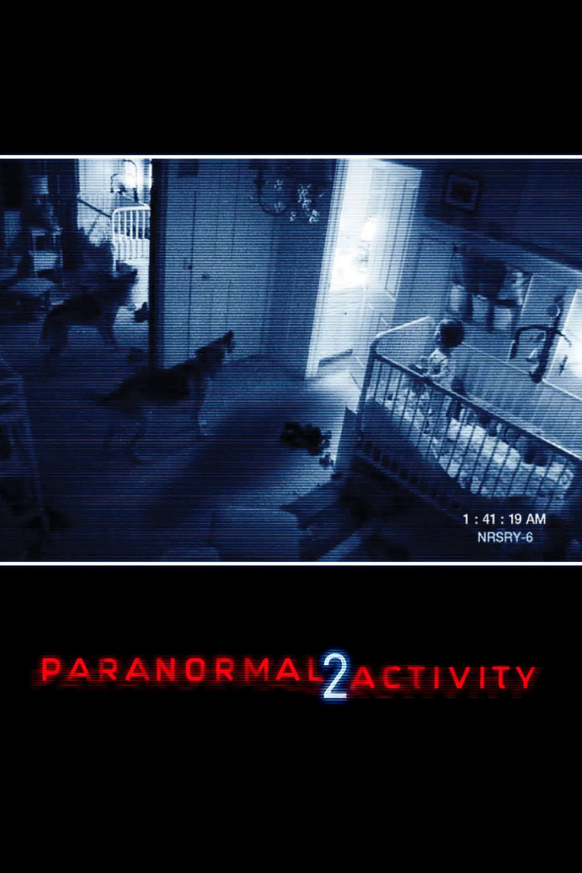 Poster chính thức của phim Phim Kinh Dị, Phim Bí Ẩn "Hiện Tượng Siêu Nhiên 2" (Paranormal Activity 2 - 2010), với sự tham gia của diễn viên Sprague Grayden và Brian Boland.