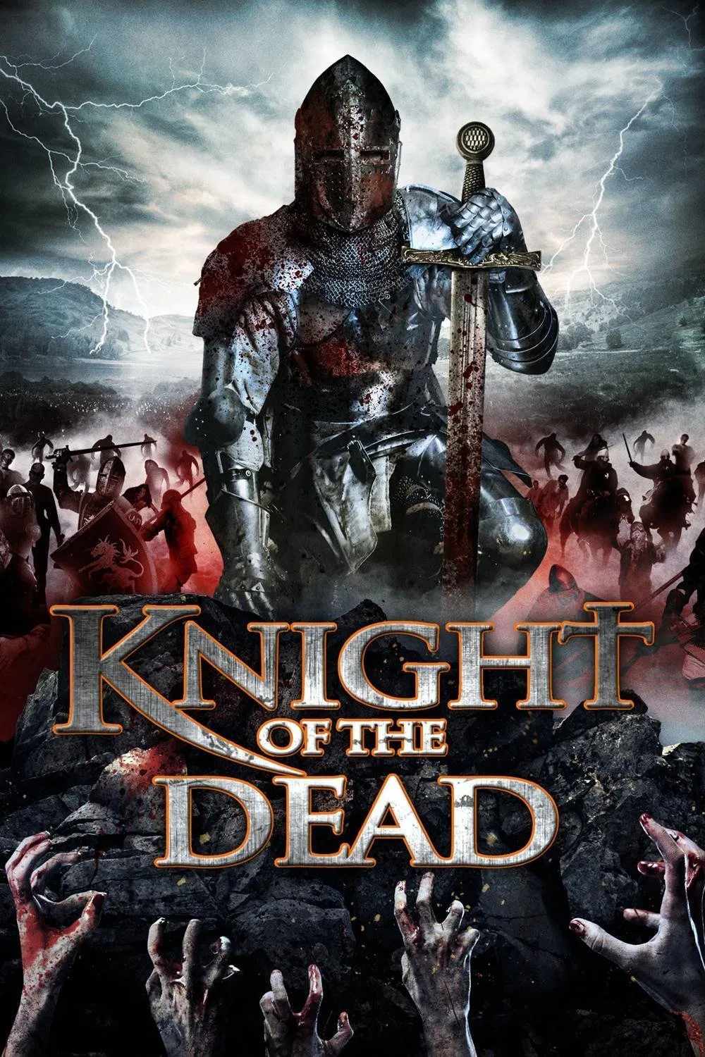 Poster chính thức của phim Phim Giả Tượng, Phim Hành Động "Hiệp Sĩ Của Người Chết" (Knight of the Dead - 2013), với sự tham gia của diễn viên Dylan Jones và Alan Calton.