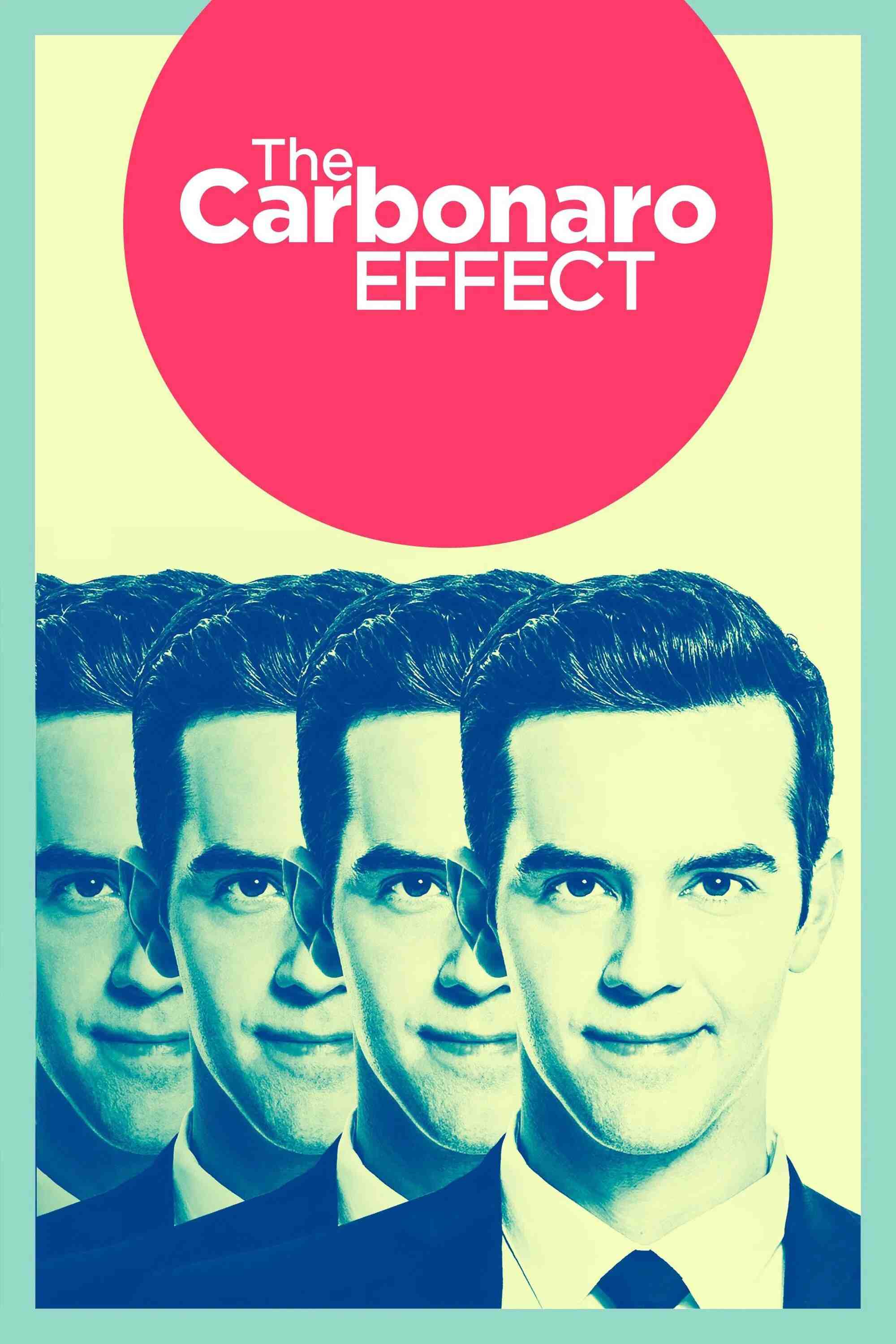 Poster chính thức của phim Phim Hài "Hiệu Ứng Carbonaro (Phần 1)" (The Carbonaro Effect - 2014), với sự tham gia của diễn viên Michael Carbonaro.