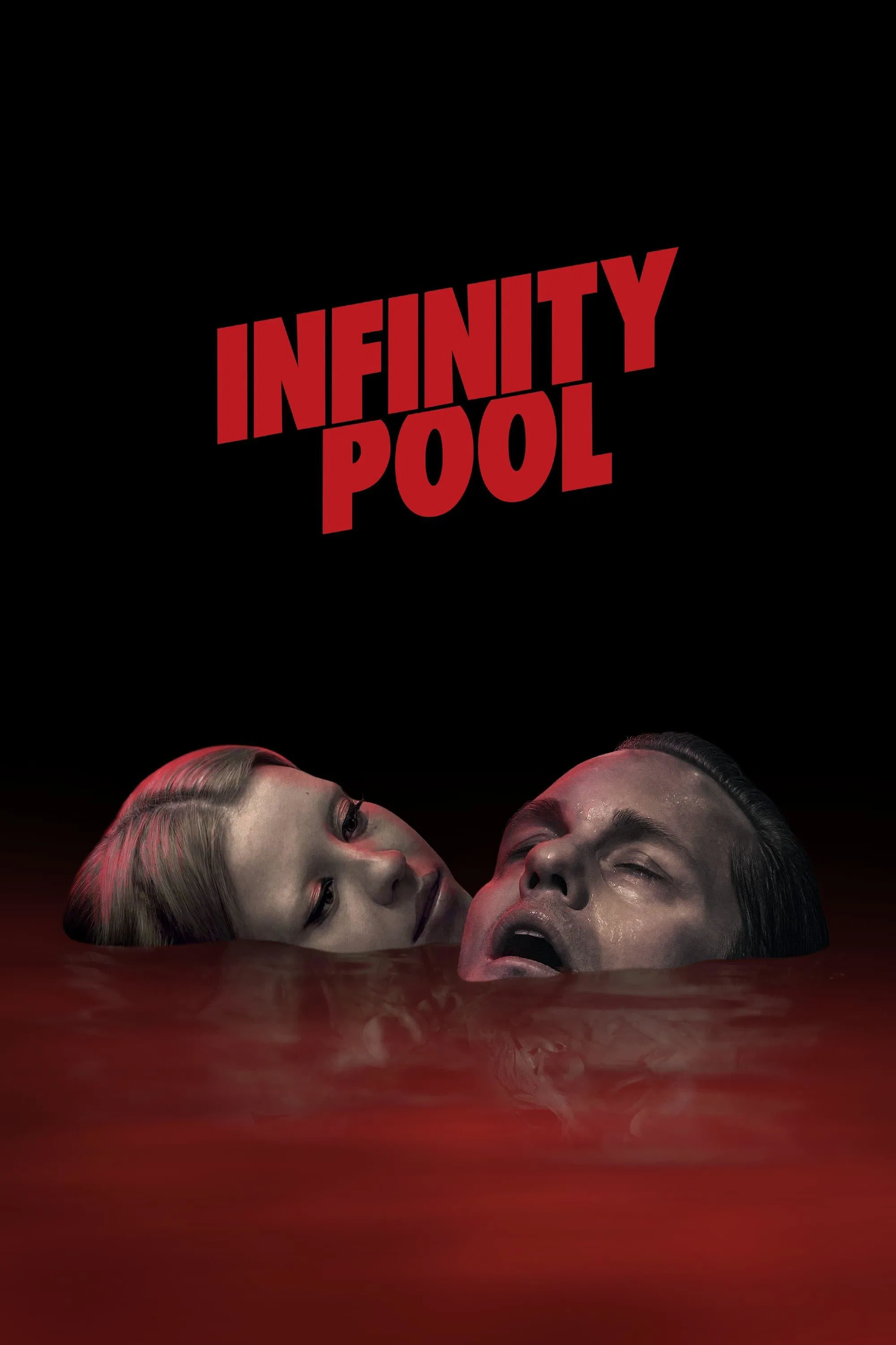 Poster chính thức của phim Phim Kinh Dị, Phim Viễn Tưởng "Hồ Bơi Vô Cực" (Infinity Pool - 2023), với sự tham gia của diễn viên Alexander Skarsgård và Mia Goth.