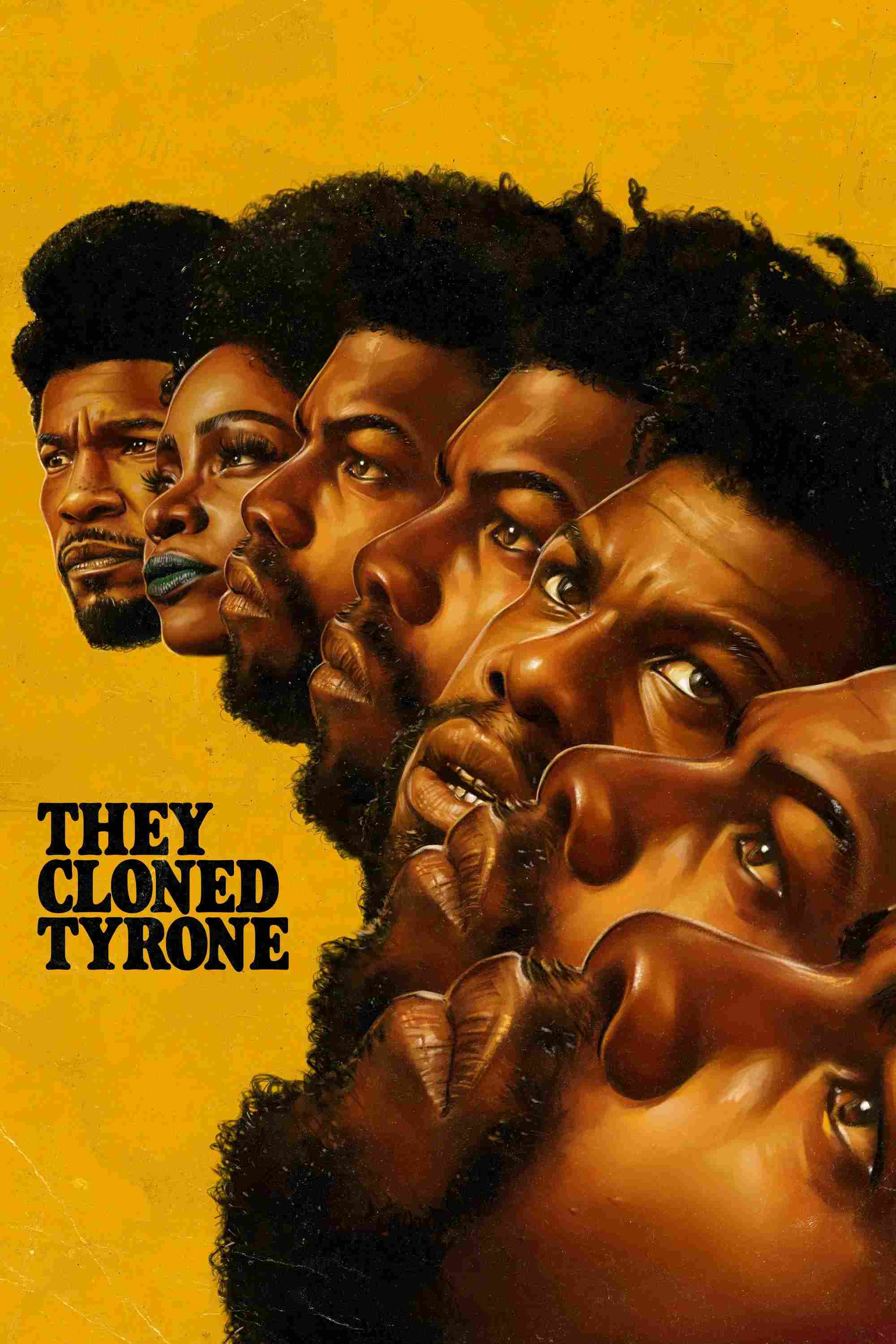 Poster chính thức của phim Phim Hài, Phim Viễn Tưởng "Họ Nhân Bản Tyrone" (They Cloned Tyrone - 2023), với sự tham gia của diễn viên John Boyega và Jamie Foxx.