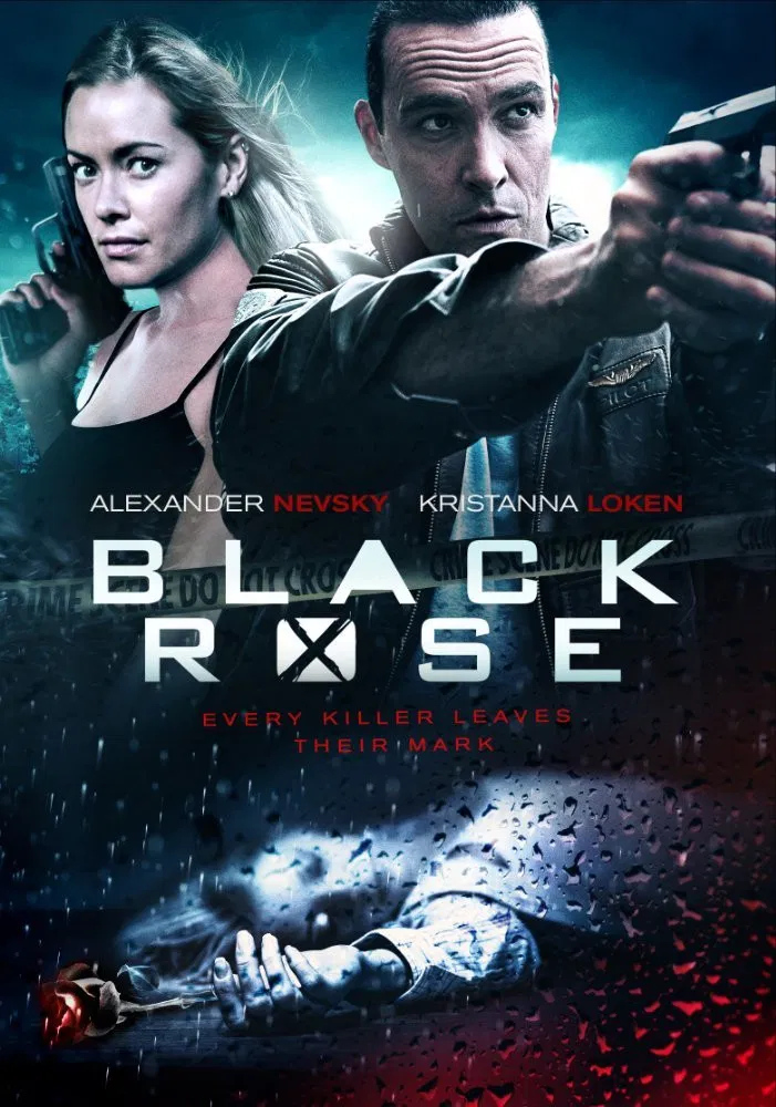Poster chính thức của phim Phim Hành Động, Phim Hình Sự "Hoa Hồng Đen" (Black Rose - 2014), với sự tham gia của diễn viên Alexander Nevsky và Kristanna Loken.