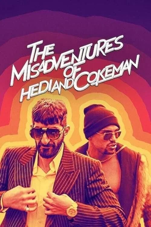 Poster chính thức của phim Phim Hành Động, Phim Hài "Họa Vô Đơn Chí Của Hedi Và Cokeman" (The Misadventures of Hedi and Cokeman - 2021), với sự tham gia của diễn viên Hedi Bouchenafa và Nassim Lyes.