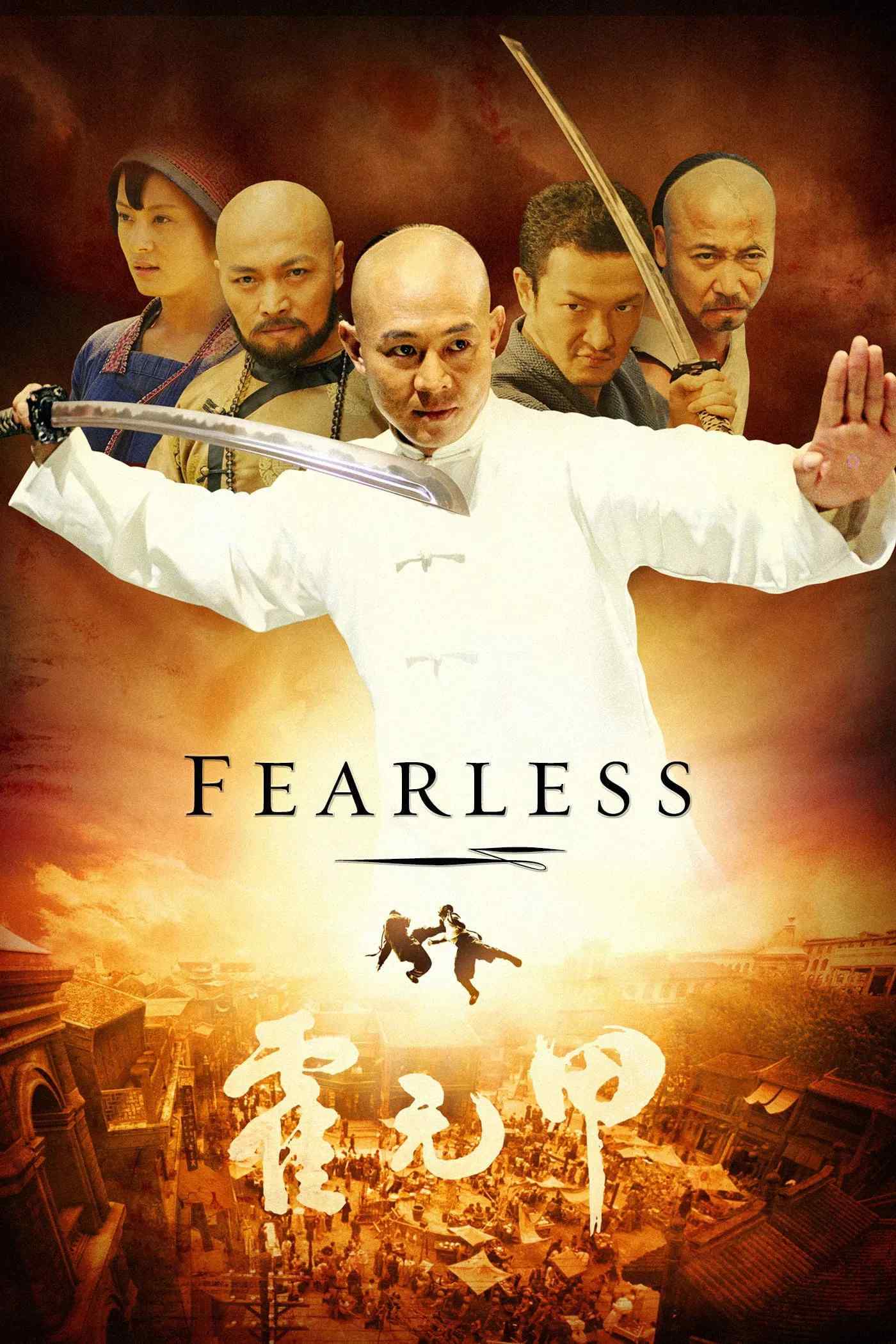 Poster chính thức của phim Phim Tâm Lý, Phim Hành Động "Hoắc Nguyên Giáp" (Fearless - 2006), với sự tham gia của diễn viên Lý Liên Kiệt và Tôn Lệ.