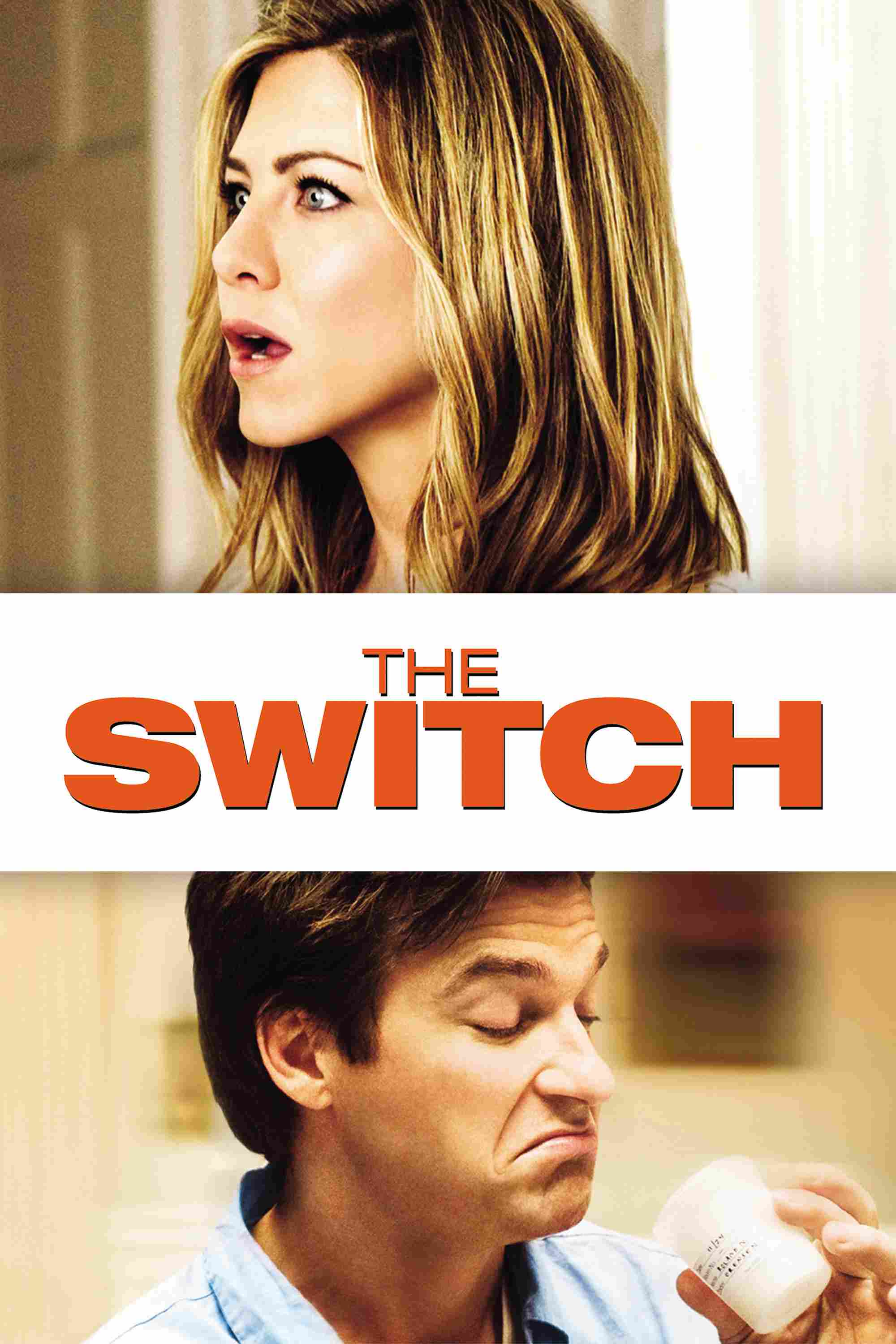 Poster chính thức của phim Phim Hài, Phim Tình Cảm "Hoán Đổi Định Mệnh" (The Switch - 2010), với sự tham gia của diễn viên Jennifer Aniston và Jason Bateman.