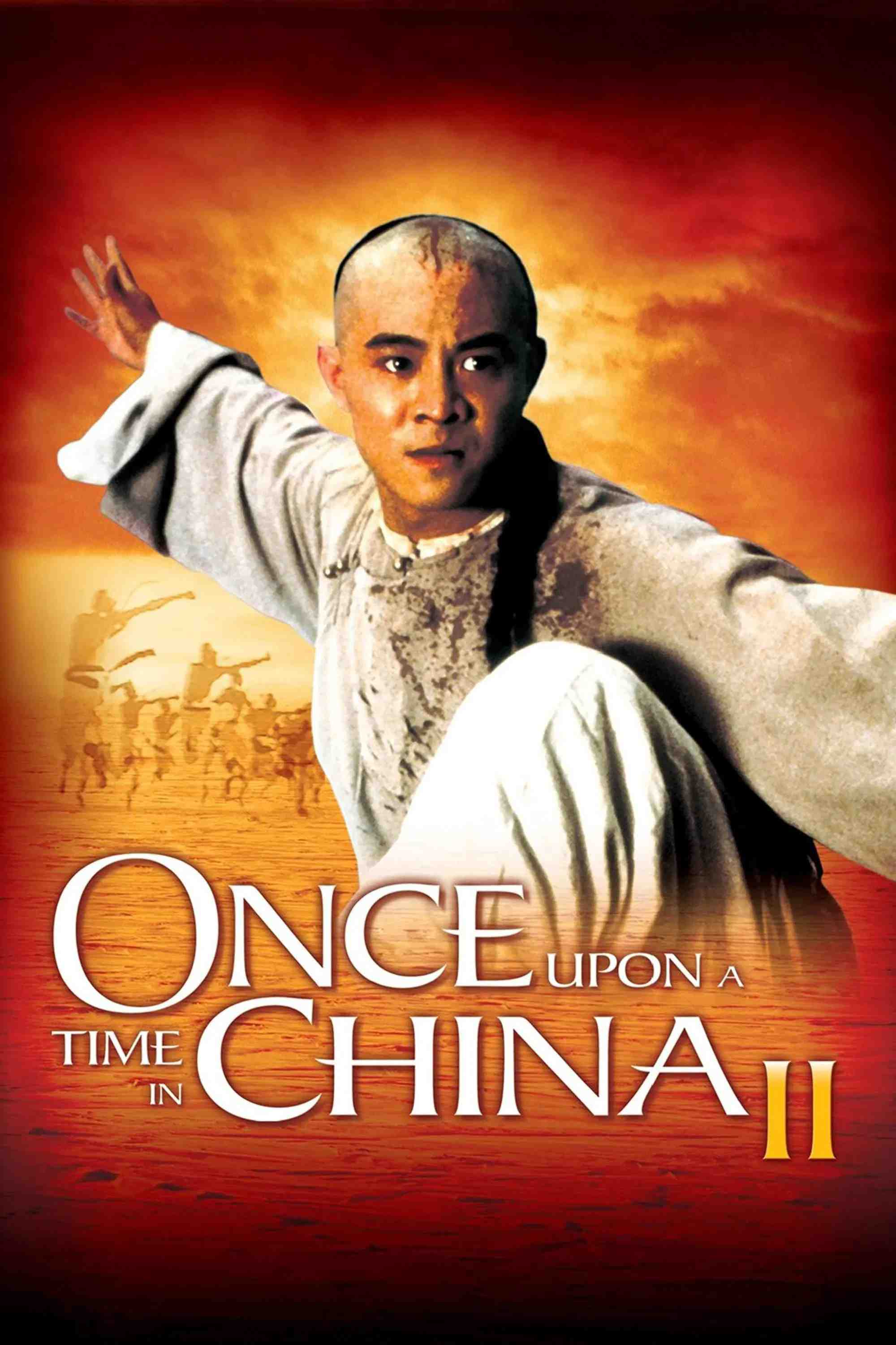 Poster chính thức của phim Phim Hành Động, Phim Hài "Hoàng Phi Hồng 2: Nam Nhi Đương Tự Cường" (Once Upon a Time in China II - 1992), với sự tham gia của diễn viên Lý Liên Kiệt và Quan Chi Lâm.