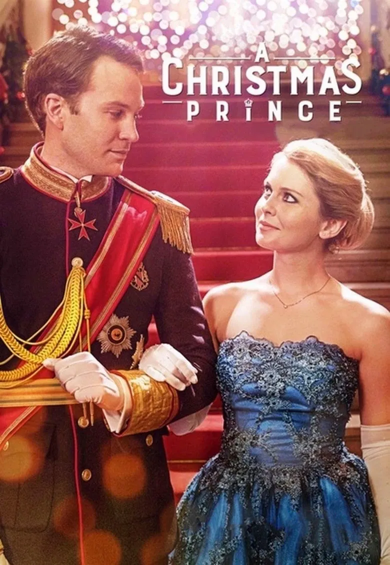 Poster chính thức của phim Phim Tình Cảm, Phim Truyền Hình "Hoàng tử Giáng sinh" (A Christmas Prince - 2017), với sự tham gia của diễn viên Rose McIver và Ben Lamb.