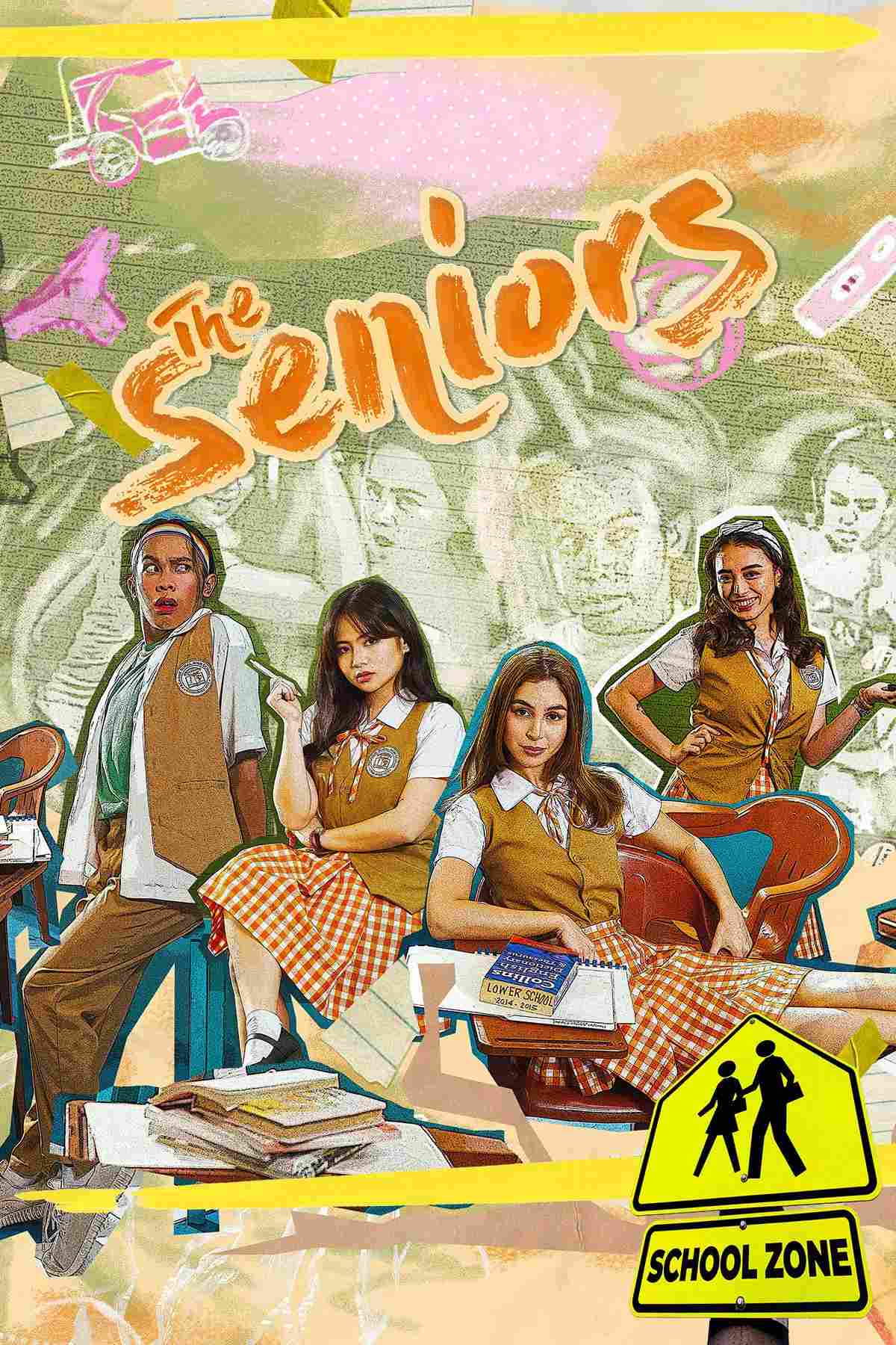 Poster chính thức của phim Phim Hài, Phim Tâm Lý "Học Sinh Cuối Cấp" (The Seniors - 2022), với sự tham gia của diễn viên Julia Barretto và Awra Briguela.