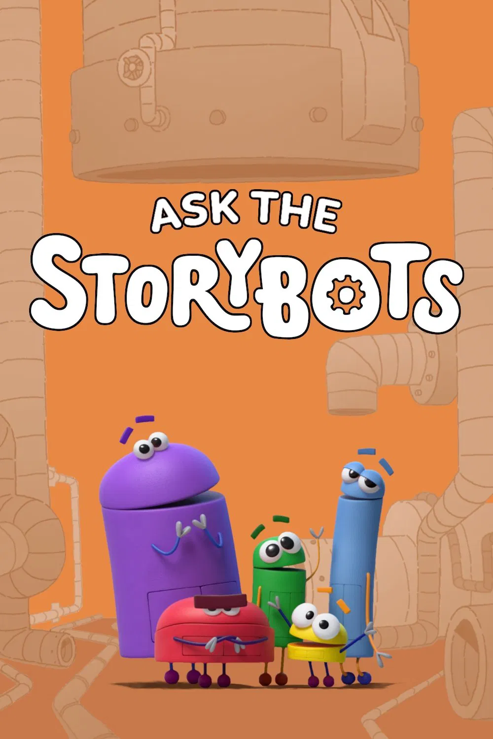 Poster chính thức của phim Phim Thiếu Nhi, Phim Hoạt Hình "Hỏi Rô bốt biết tuốt (Phần 3)" (Ask the Storybots - 2016), với sự tham gia của diễn viên Judy Greer và Fred Tatasciore.