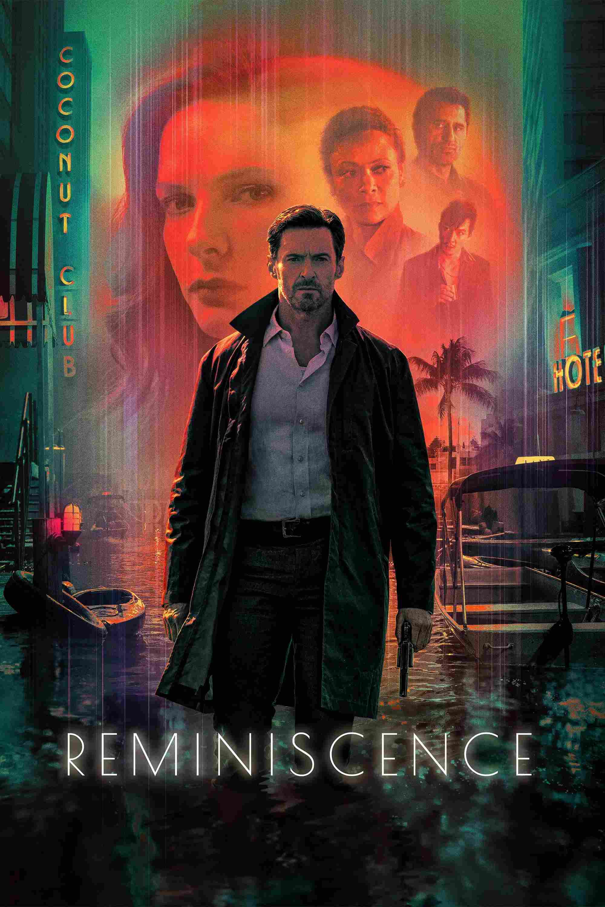 Poster chính thức của phim Phim Bí Ẩn, Phim Viễn Tưởng "Hồi Sinh Ký Ức" (Reminiscence - 2021), với sự tham gia của diễn viên Hugh Jackman và Rebecca Ferguson.