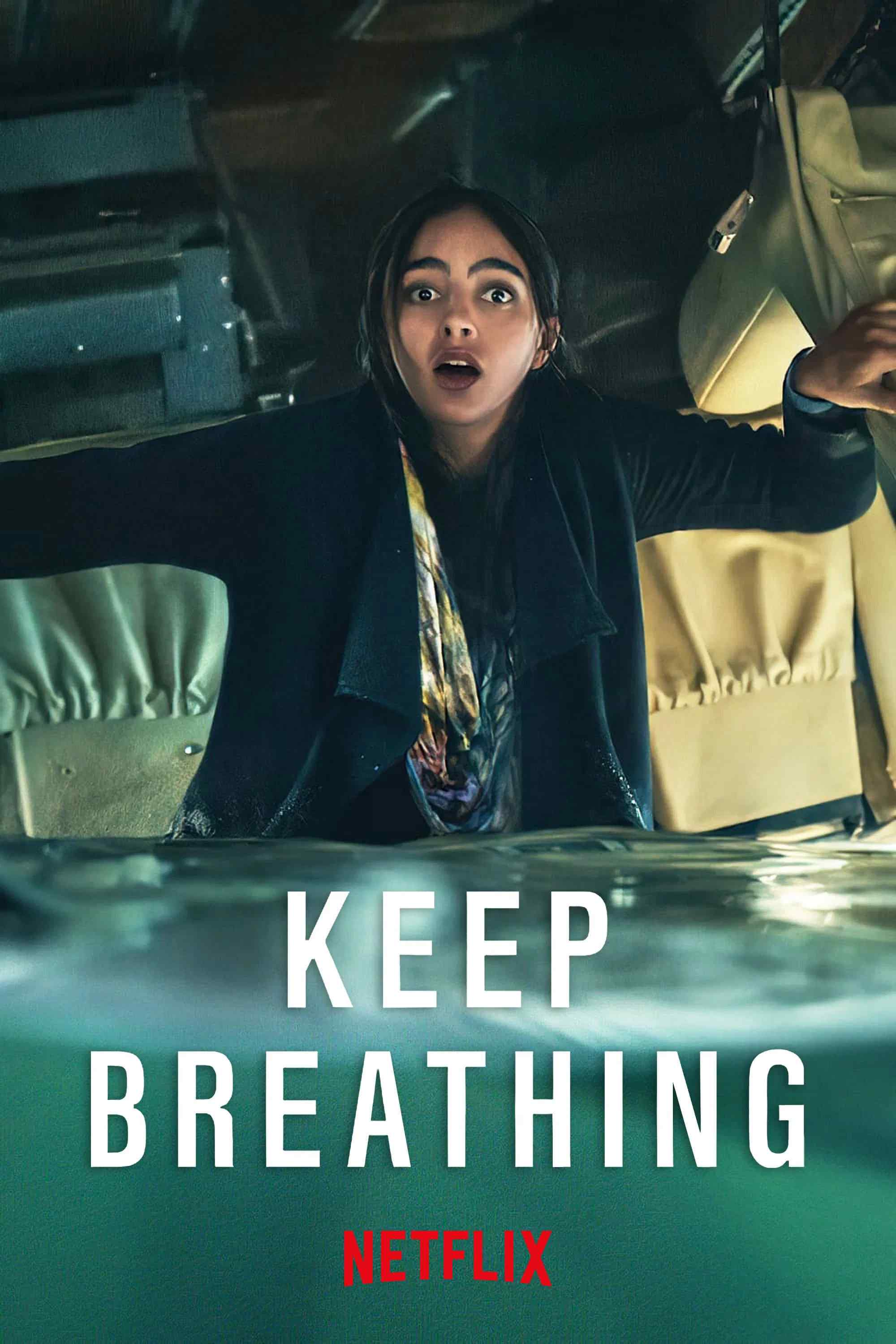 Poster chính thức của phim Phim Hành Động & Phiêu Lưu "Hơi thở sống còn" (Keep Breathing - 2022), với sự tham gia của diễn viên Melissa Barrera.