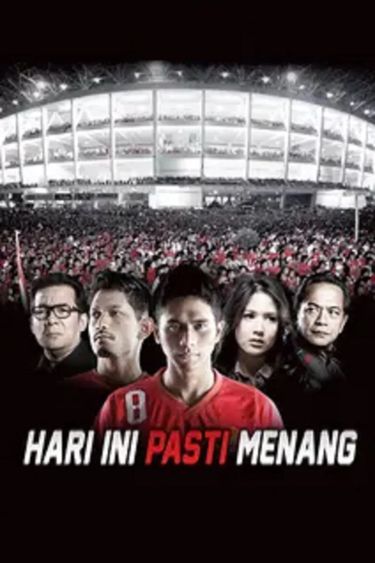 Poster chính thức của phim Phim Tâm Lý "Hôm nay nhất định thắng" (Go Eight - 2013), với sự tham gia của diễn viên Mathias Muchus và Ray Sahetapy.