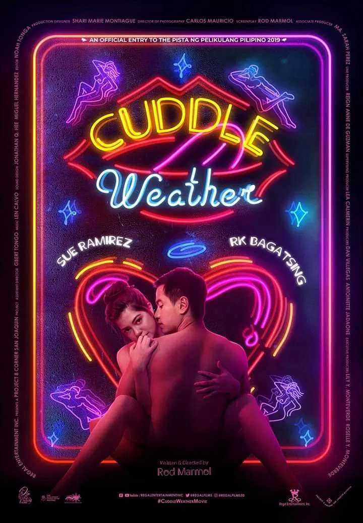 Poster chính thức của phim Phim Hài, Phim Tâm Lý "Hơn Cả Bạn Tình" (Cuddle Weather - 2019), với sự tham gia của diễn viên Sue Ramirez và RK Bagatsing.