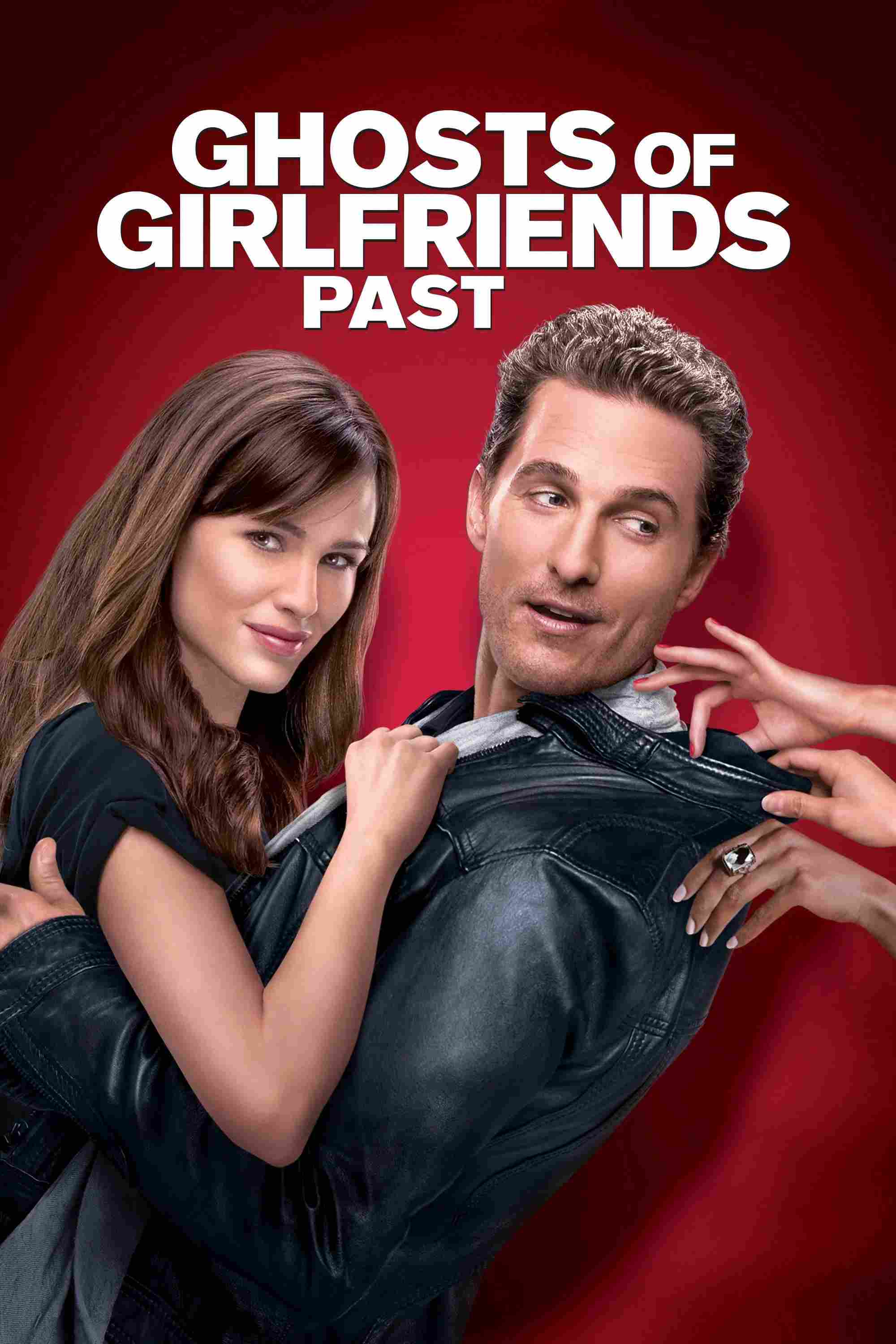 Poster chính thức của phim Phim Tình Cảm, Phim Hài "Hồn Ma Bạn Gái Cũ" (Ghosts of Girlfriends Past - 2009), với sự tham gia của diễn viên Matthew McConaughey và Jennifer Garner.