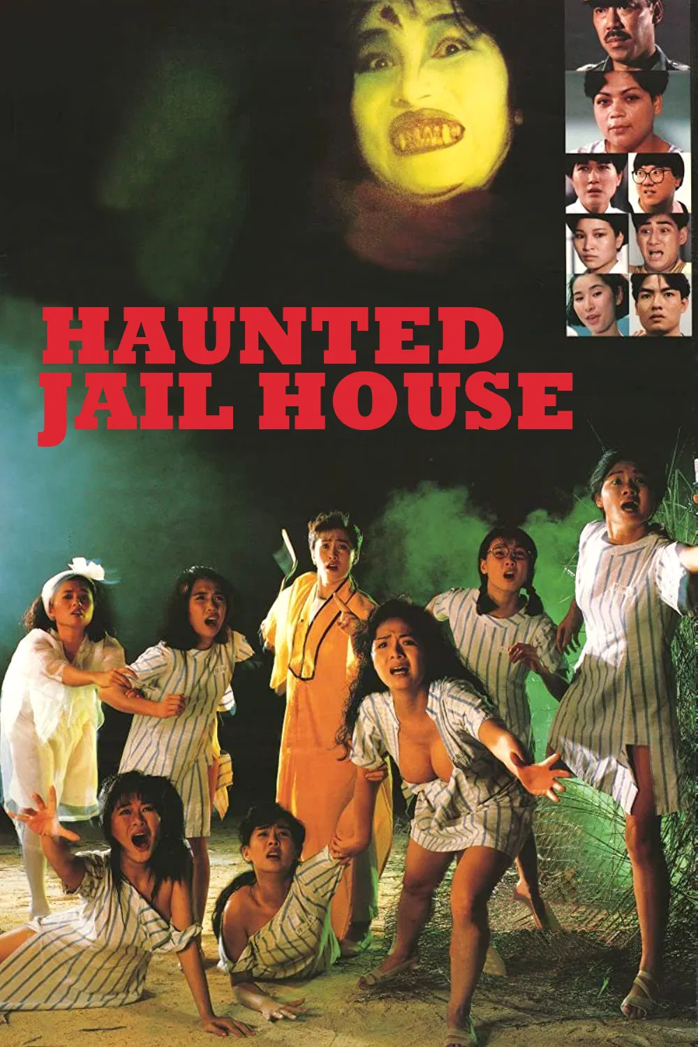 Poster chính thức của phim Phim Hài, Phim Kinh Dị "Hồn Ma Trại Tù Nữ" (Jail House Eros - 1990), với sự tham gia của diễn viên Phùng Thối Phàm và Vương Ngọc Hoàn.