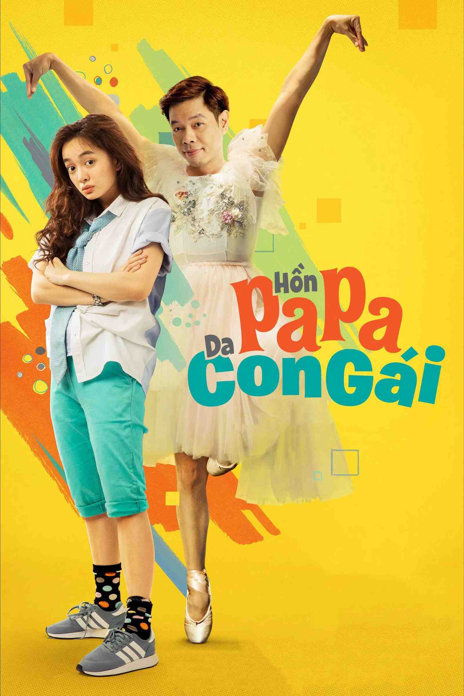 Poster chính thức của phim Phim Hài "Hồn Papa Da Con Gái" (Daddy Issues - 2018), với sự tham gia của diễn viên Thái Hòa và Kaity Nguyễn.