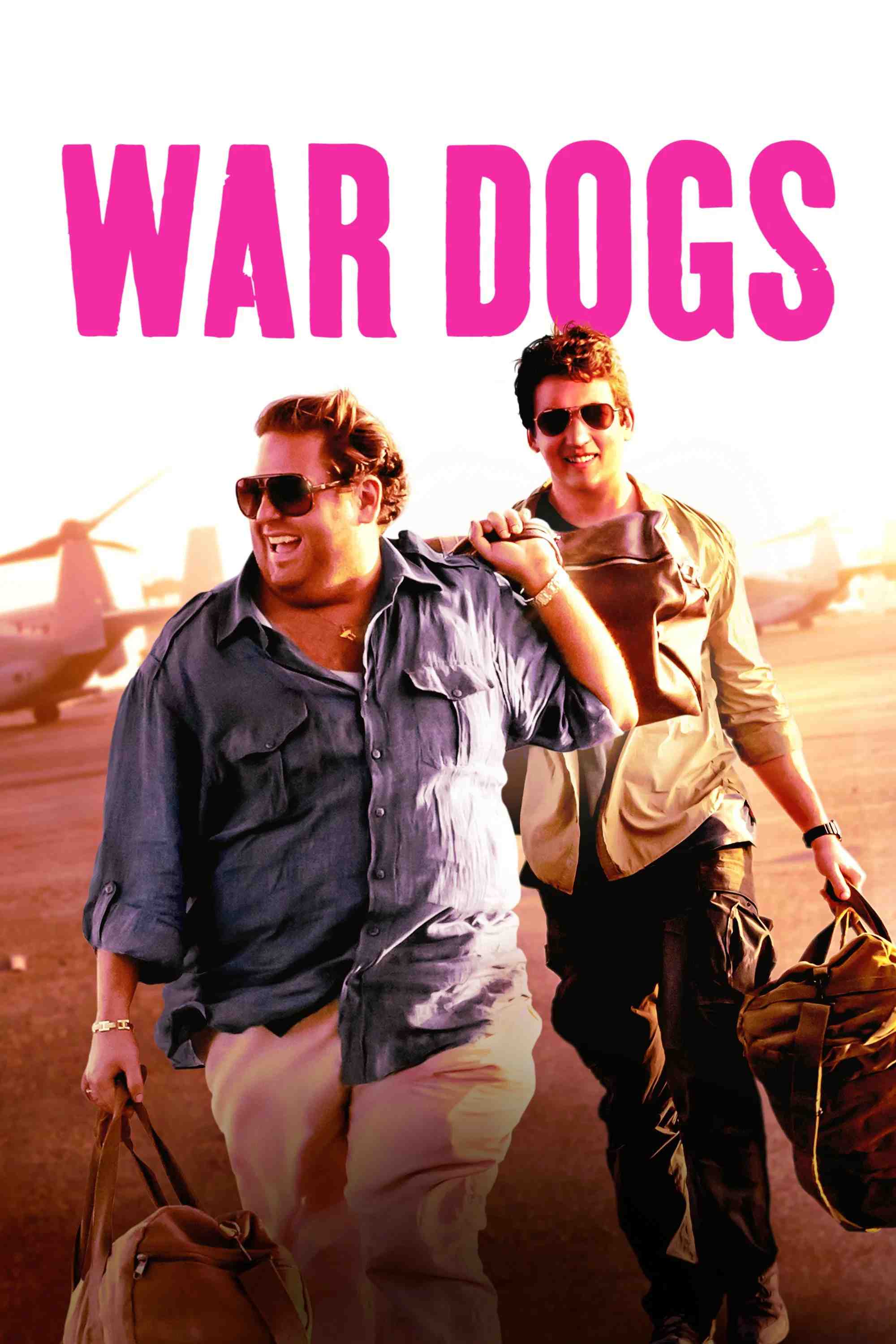 Poster chính thức của phim Phim Hài, Phim Hình Sự "Hợp Đồng Béo Bỡ" (War Dogs - 2016), với sự tham gia của diễn viên Miles Teller và Jonah Hill.