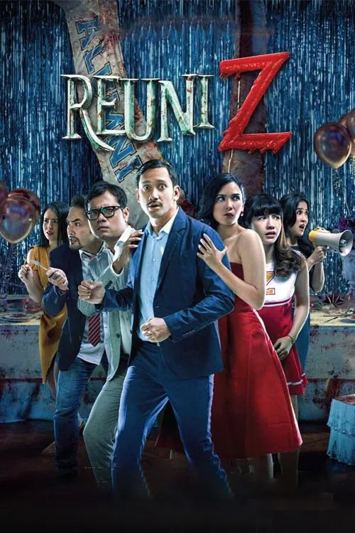 Poster chính thức của phim Phim Hài, Phim Kinh Dị "Họp mặt Z" (Reunion Z - 2018), với sự tham gia của diễn viên Tora Sudiro và Soleh Solihun.