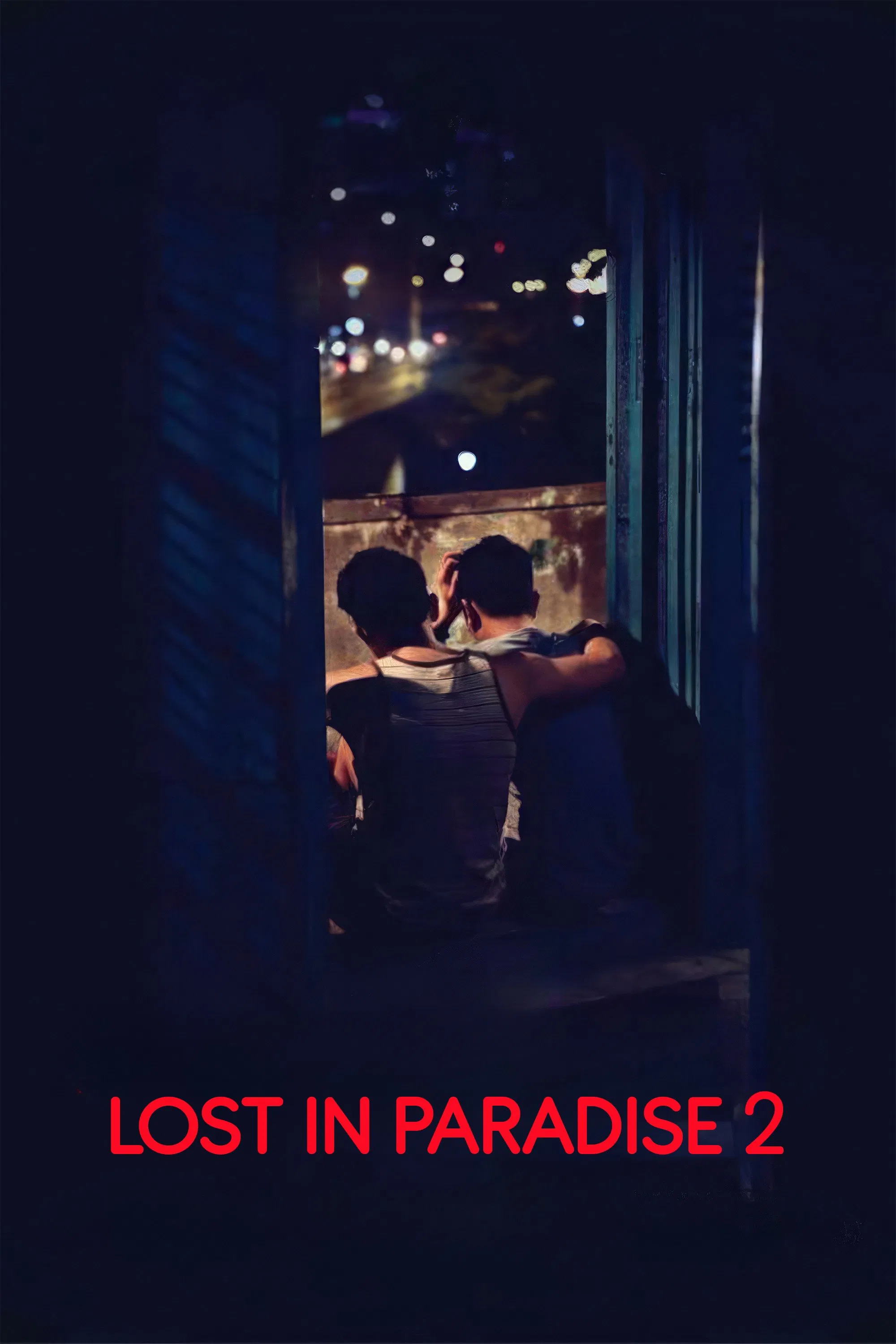 Poster chính thức của phim "Hot Boy Nổi Loạn 2" (Lost in Paradise 2 - 2017), với sự tham gia của diễn viên La Quốc Hùng và Lương Mạnh Hải.