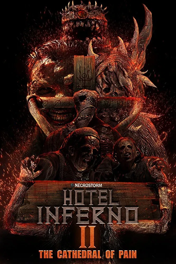 Poster chính thức của phim Phim Kinh Dị, Phim Hành Động "Hotel Inferno 2: The Cathedral Of Pain" (Hotel Inferno 2: The Cathedral of Pain - 2017), với sự tham gia của diễn viên Rayner Bourton và Michael Howe.
