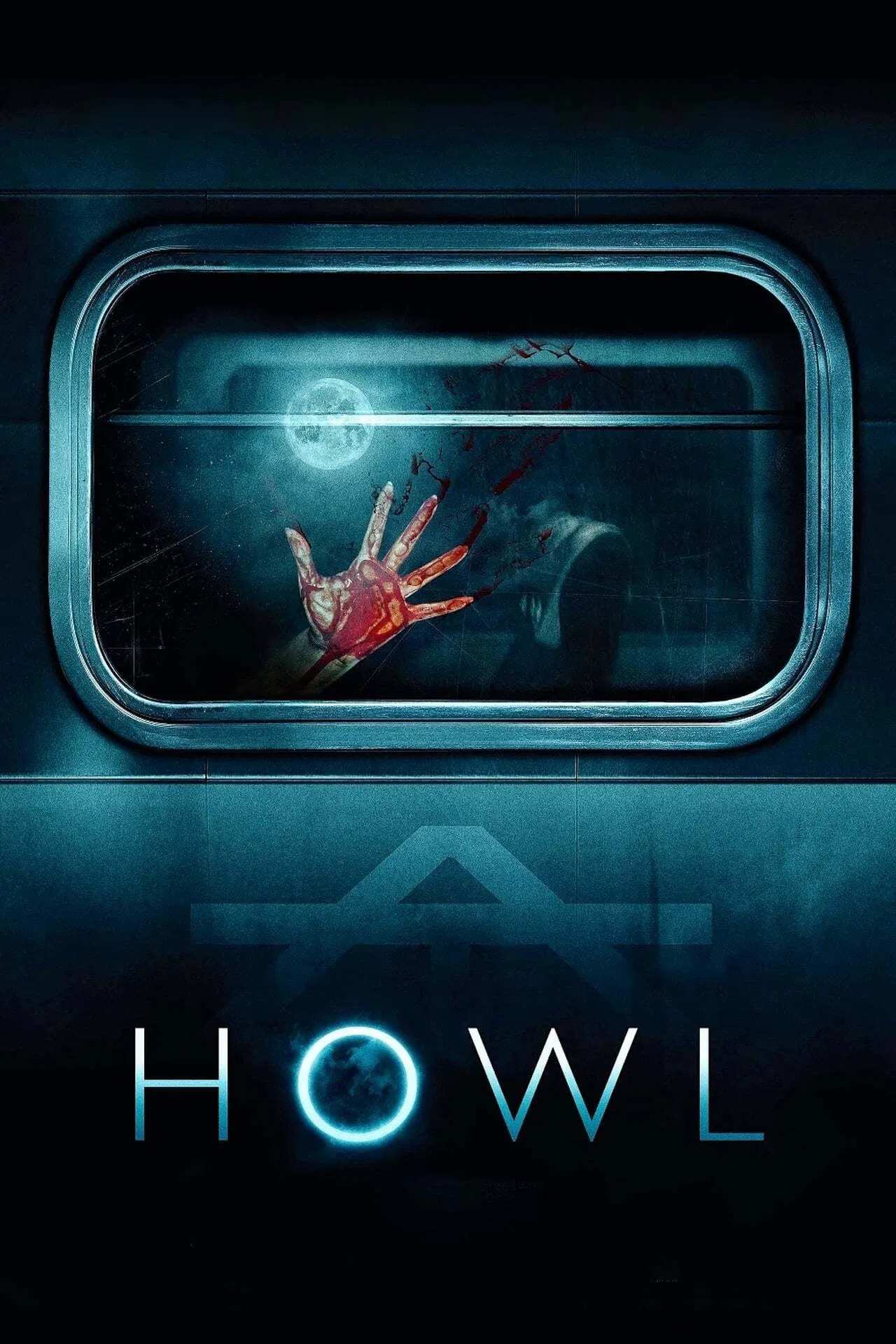 Poster chính thức của phim Phim Kinh Dị "Howl" (Howl - 2015), với sự tham gia của diễn viên Ed Speleers và Shauna Macdonald.