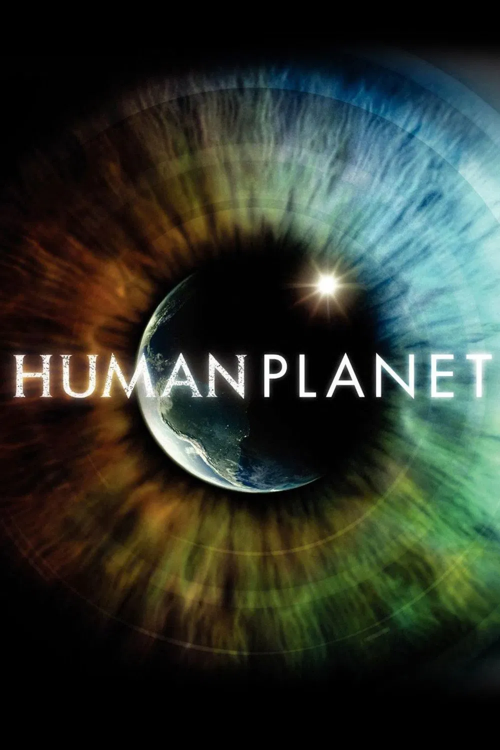 Poster chính thức của phim Phim Tài Liệu "Human Planet" (Human Planet - 2011), với sự tham gia của diễn viên John Hurt.