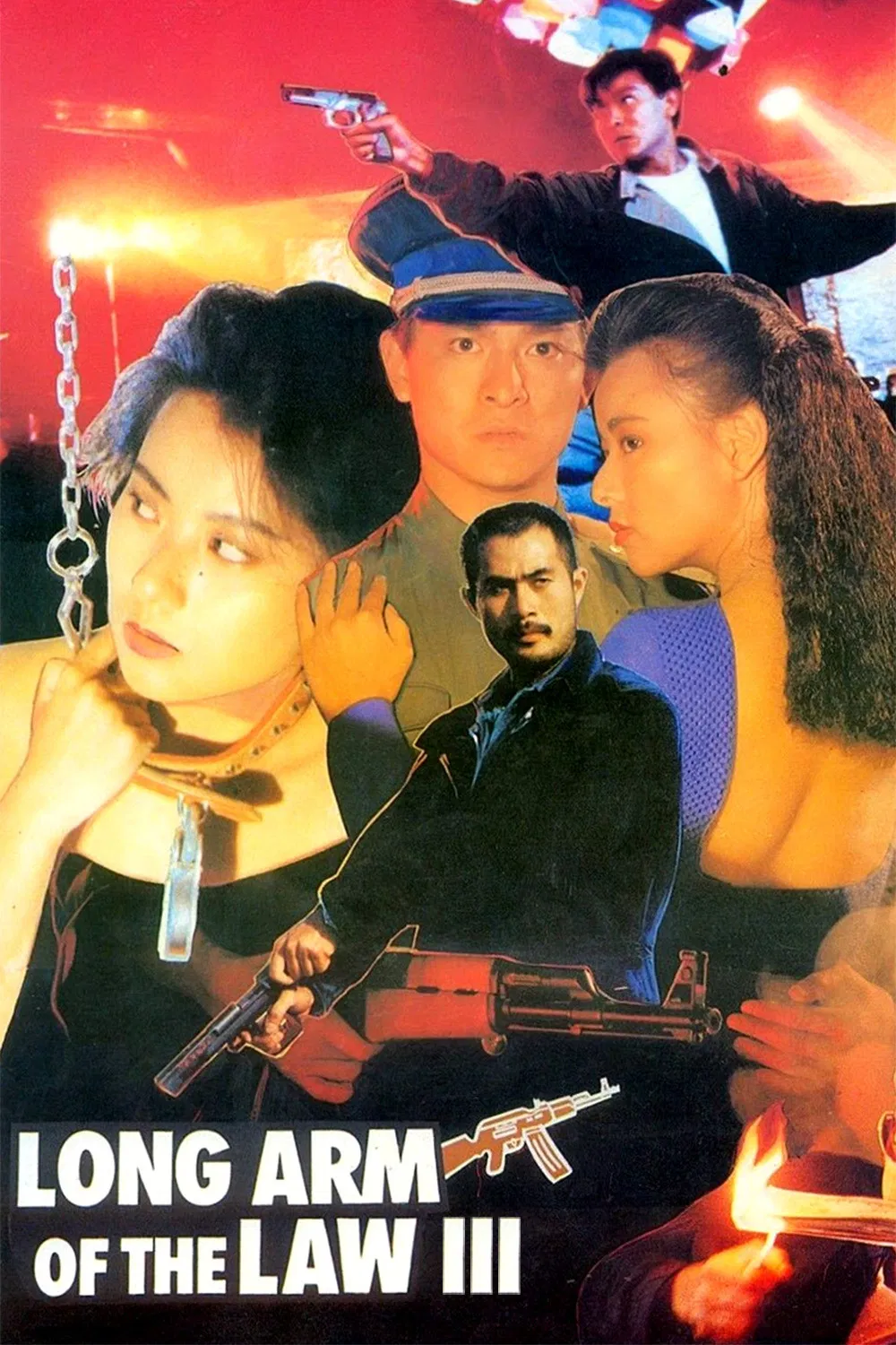 Poster chính thức của phim Phim Hành Động, Phim Hình Sự "Hương Cảng Kỳ Binh 3" (Long Arm of the Law III - 1989), với sự tham gia của diễn viên Lưu Đức Hoa và Elizabeth Lee Mei-Fung.