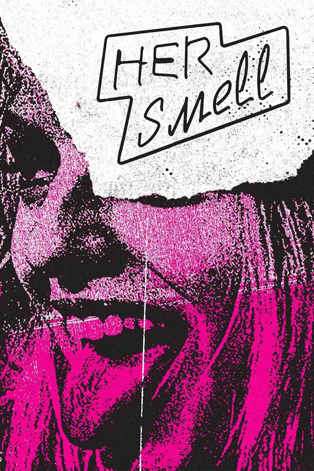 Poster chính thức của phim Phim Tâm Lý, Phim Ca Nhạc "Hương Vị Của Cô Ấy" (Her Smell - 2019), với sự tham gia của diễn viên Elisabeth Moss và Cara Delevingne.