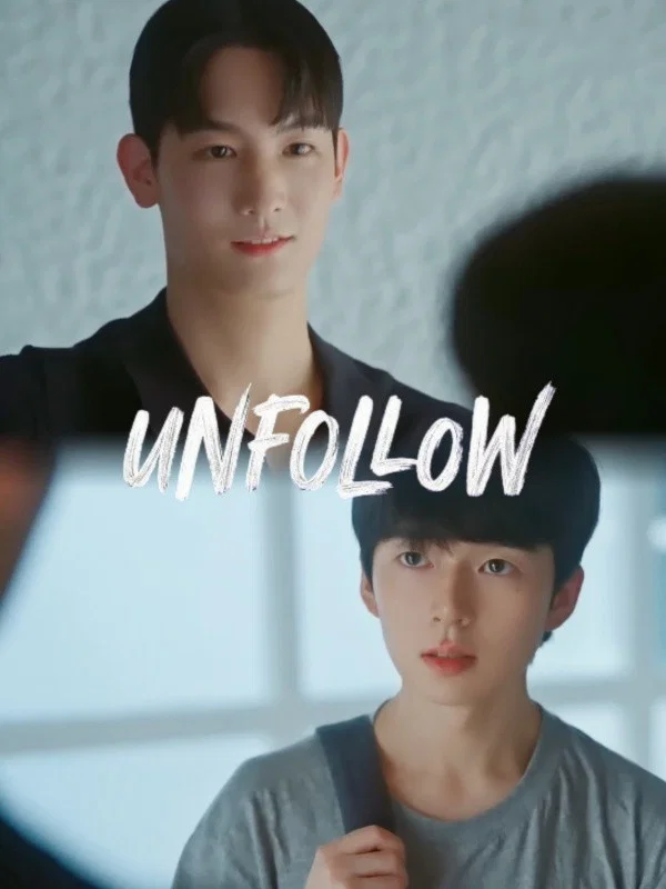 Poster chính thức của phim Phim Tâm Lý "Hủy Theo Dõi" (Unfollow - 2026).