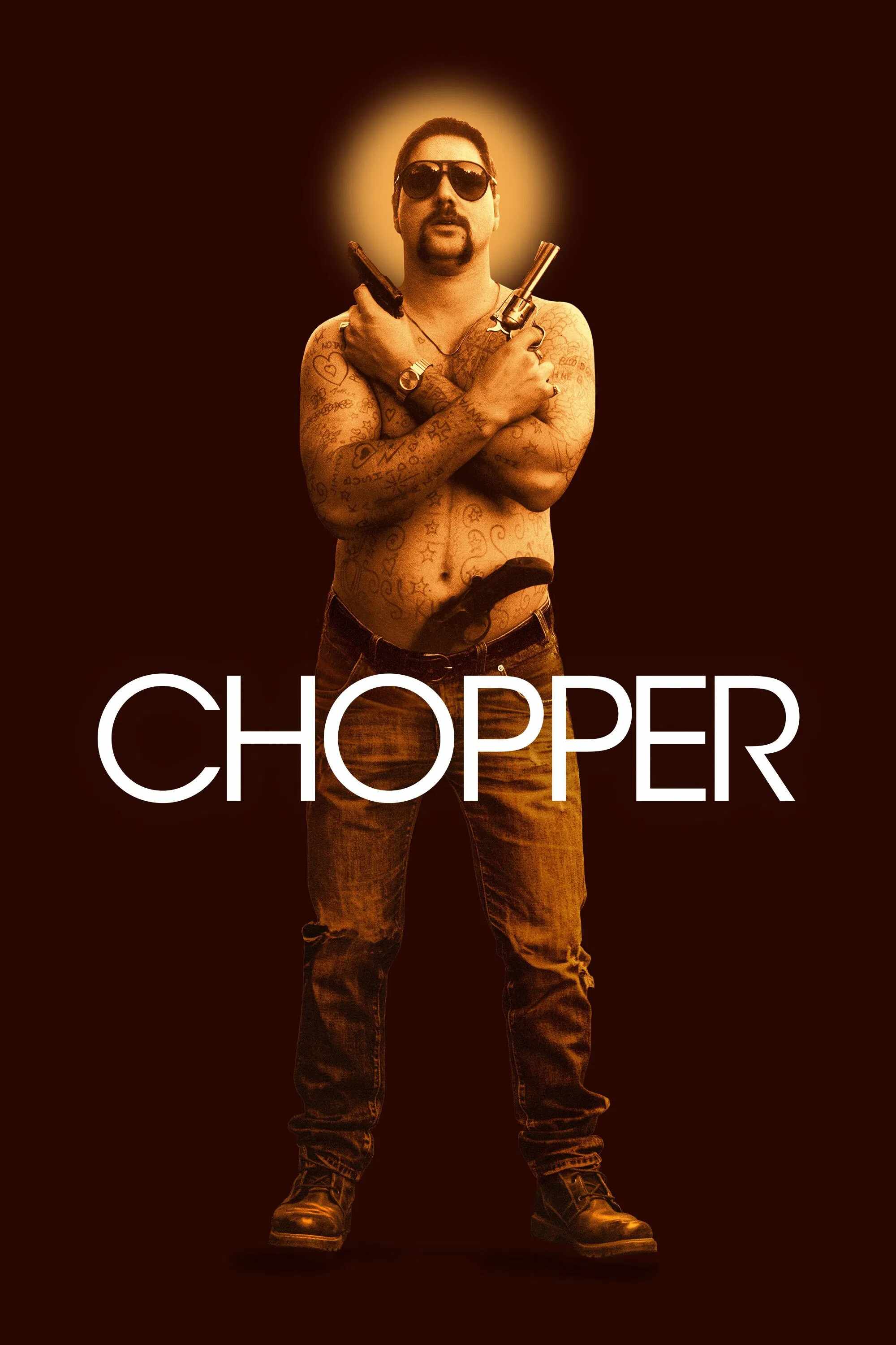 Poster chính thức của phim Phim Hình Sự, Phim Tâm Lý "Huyền Thoại Tội Phạm" (Chopper - 2000), với sự tham gia của diễn viên Eric Bana và Vince Colosimo.