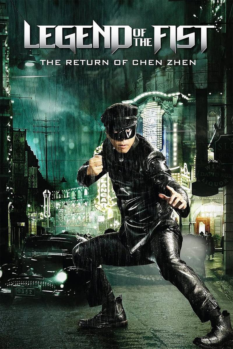Poster chính thức của phim Phim Tâm Lý, Phim Hành Động "Huyền Thoại Trần Chân" (Legend of the Fist: The Return of Chen Zhen - 2010), với sự tham gia của diễn viên Chân Tử Đan và Thư Kỳ.