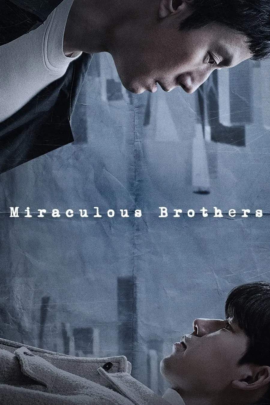 Poster chính thức của phim Phim Bí Ẩn, Phim Tâm Lý "Huynh Đệ Kỳ Tích" (Miraculous Brothers - 2023), với sự tham gia của diễn viên Jung Woo và Bae Hyeon-seong.