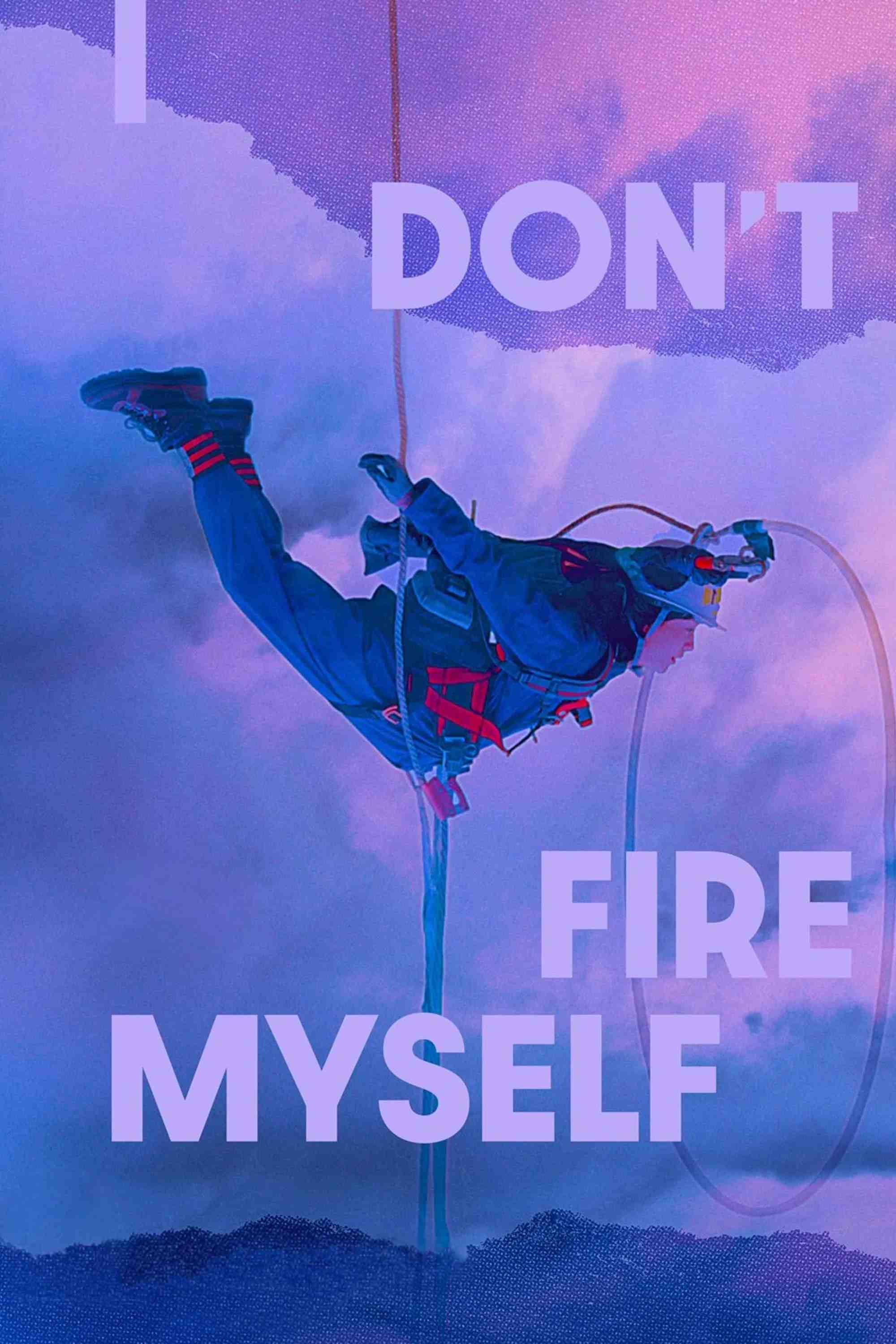 Poster chính thức của phim Phim Tâm Lý "I Don't Fire Myself" (I Don't Fire Myself - 2021), với sự tham gia của diễn viên Yoo Da-in và Oh Jung-se.