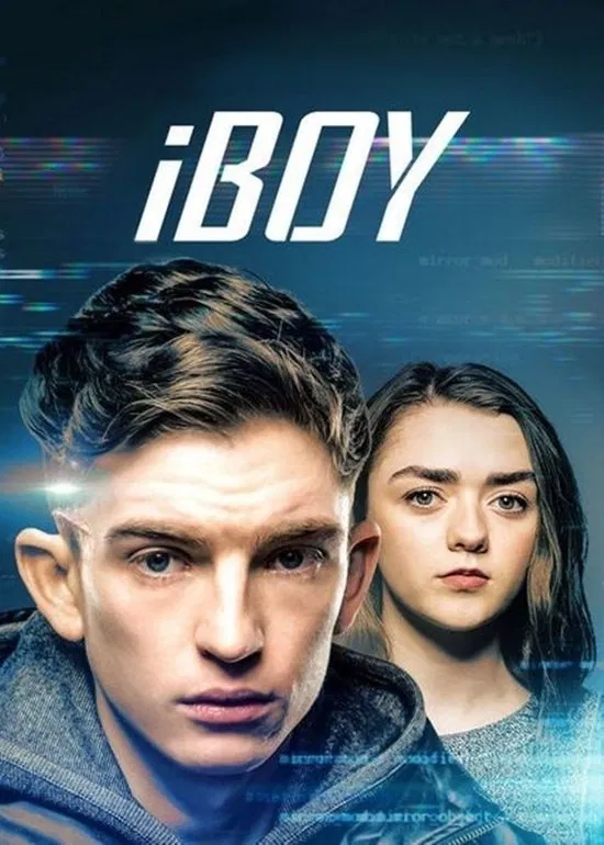 Poster chính thức của phim Phim Hành Động, Phim Viễn Tưởng "IBOY" (iBoy - 2017), với sự tham gia của diễn viên Bill Milner và Maisie Williams.