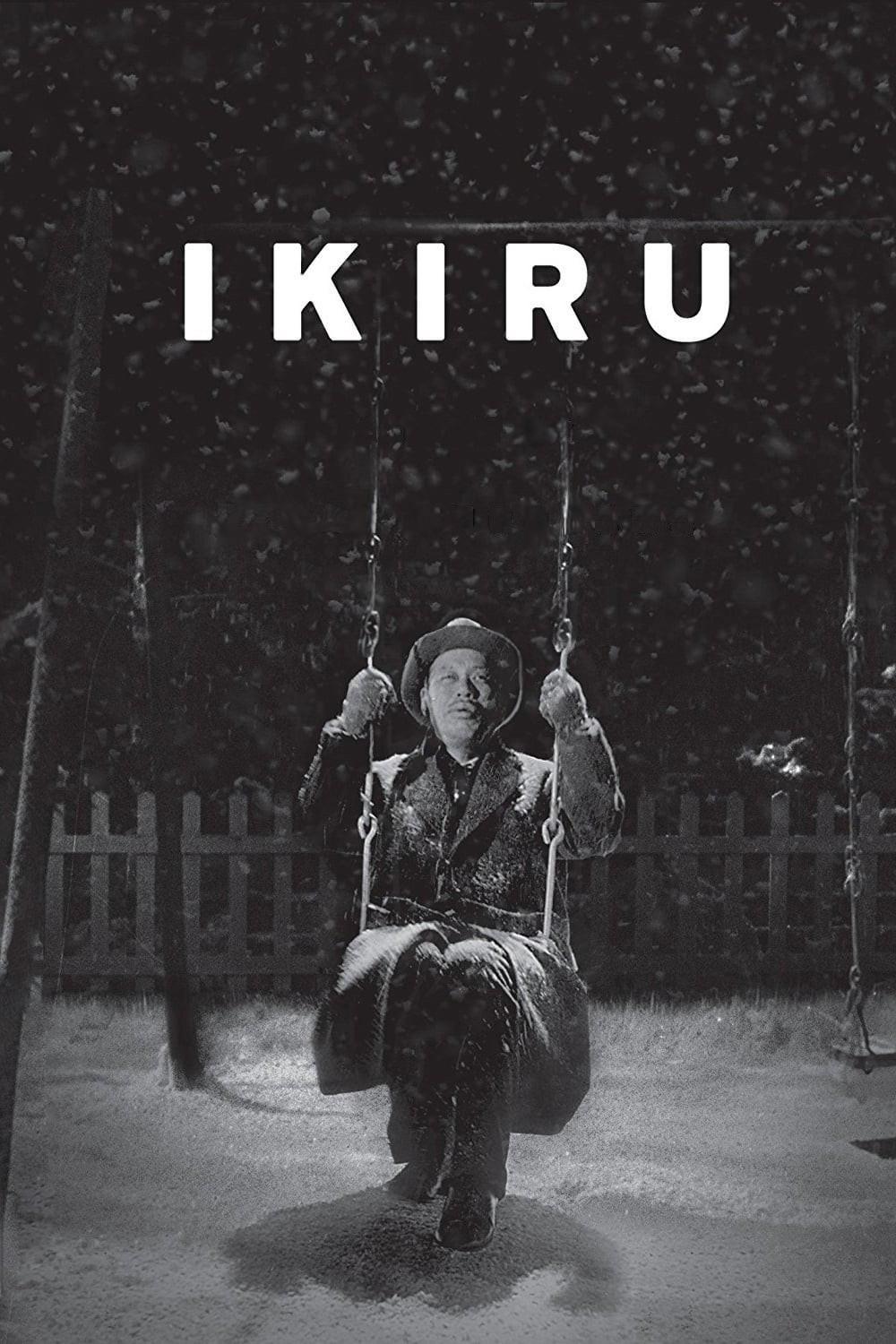 Poster chính thức của phim Phim Tâm Lý "Ikiru" (Ikiru - 1952), với sự tham gia của diễn viên Takashi Shimura và Haruo Tanaka.