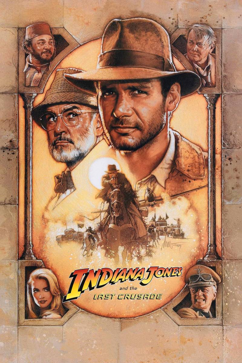Poster chính thức của phim Phim Phiêu Lưu, Phim Hành Động "Indiana Jones và Cuộc Thập Tự Chinh Cuối Cùng" (Indiana Jones and the Last Crusade - 1989), với sự tham gia của diễn viên Harrison Ford và Sean Connery.