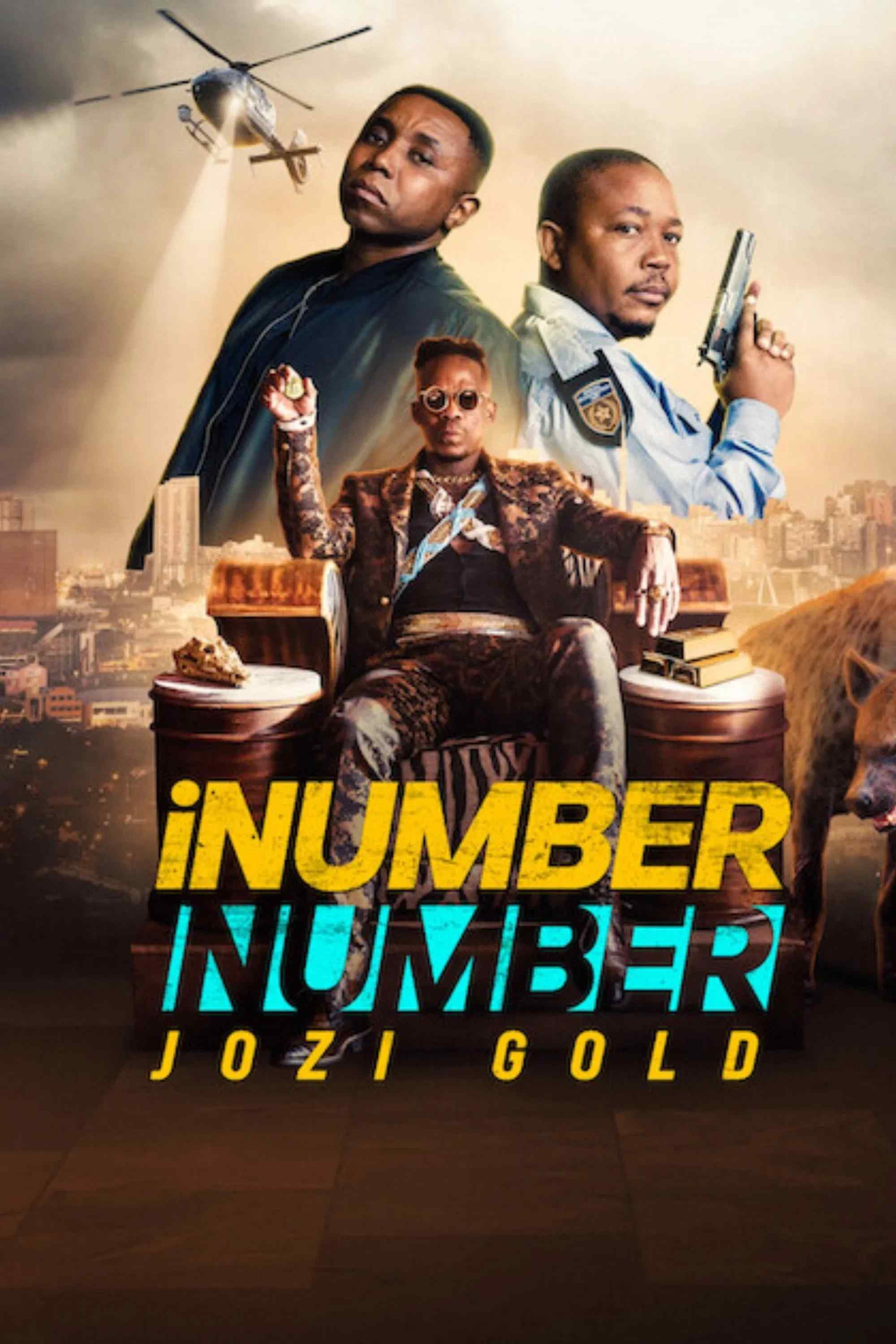 Poster chính thức của phim Phim Hình Sự, Phim Hành Động "iNumber Number: Vàng Johannesburg" (iNumber Number: Jozi Gold - 2023), với sự tham gia của diễn viên S'Dumo Mtshali và Presley Chweneyagae.