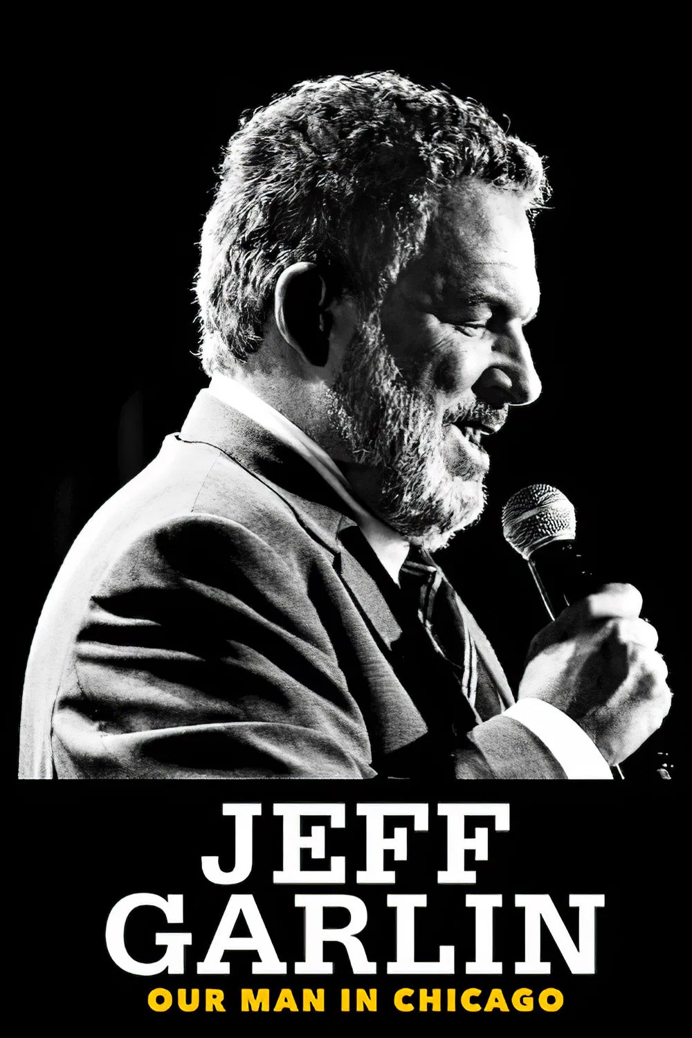 Poster chính thức của phim Phim Hài "Jeff Garlin: Người Đàn Ông Ở Chicago" (Jeff Garlin: Our Man in Chicago - 2019), với sự tham gia của diễn viên Jeff Garlin.