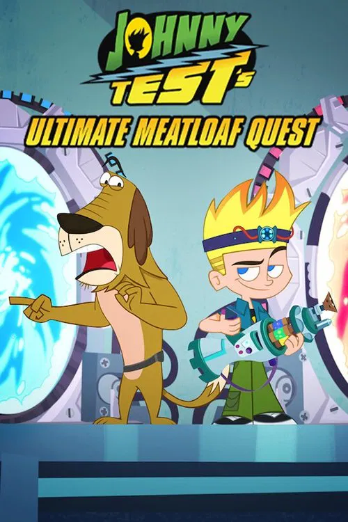 Poster chính thức của phim Phim Hoạt Hình "Johnny Test: Sứ mệnh thịt xay" (Johnny Test's Ultimate Meatloaf Quest - 2021), với sự tham gia của diễn viên James Arnold Taylor và Trevor Devall.