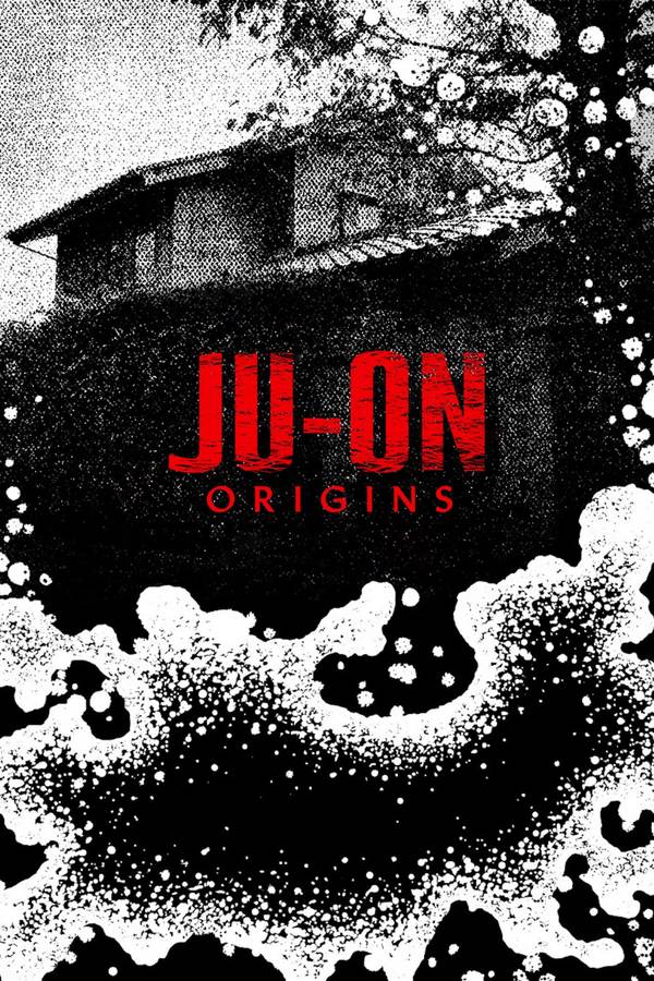 Poster chính thức của phim Phim Bí Ẩn, Phim Tâm Lý "JU-ON: Khởi nguồn" (Ju-On: Origins - 2020), với sự tham gia của diễn viên Yoshiyoshi Arakawa và Yuina Kuroshima.