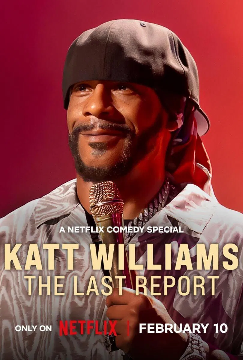 Poster chính thức của phim Phim Hài "Katt Williams: Báo Cáo Cuối Cùng" (Katt Williams: The Last Report - 2026), với sự tham gia của diễn viên Katt Williams.