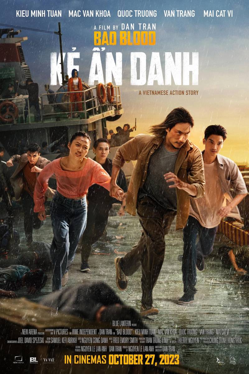 Poster chính thức của phim Phim Hành Động, Phim Tâm Lý "Kẻ Ẩn Danh" (Bad Blood - 2023), với sự tham gia của diễn viên Kiều Minh Tuấn và Mạc Văn Khoa.