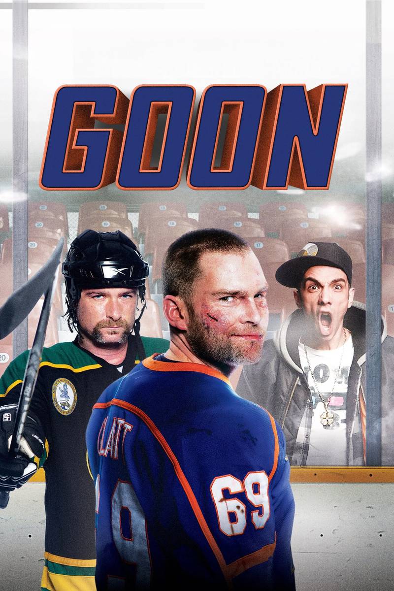 Poster chính thức của phim Phim Hài, Phim Tâm Lý "Kẻ Bạo Loạn" (Goon - 2012), với sự tham gia của diễn viên Seann William Scott và Marc-André Grondin.
