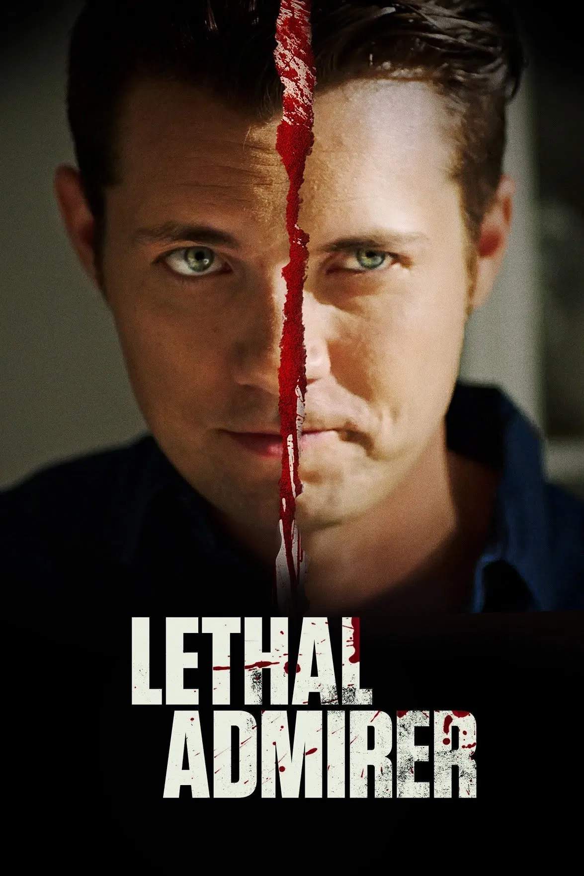 Poster chính thức của phim Phim Giật Gân, Phim Truyền Hình "Kẻ Cuồng Ghen" (Lethal Admirer - 2018), với sự tham gia của diễn viên Karissa Lee Staples và Kayla Ewell.
