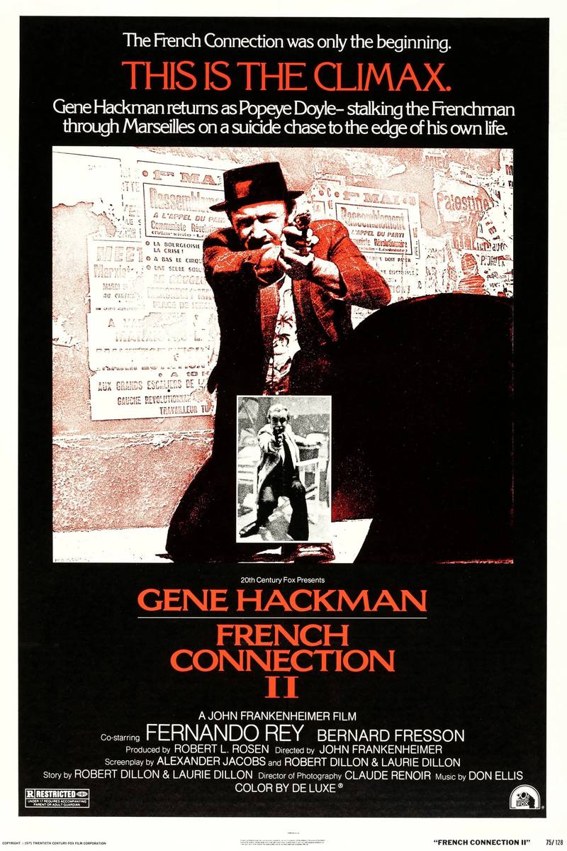 Poster chính thức của phim Phim Hành Động, Phim Hình Sự "Kẻ Đầu Mối Pháp 2" (French Connection II - 1975), với sự tham gia của diễn viên Gene Hackman và Fernando Rey.