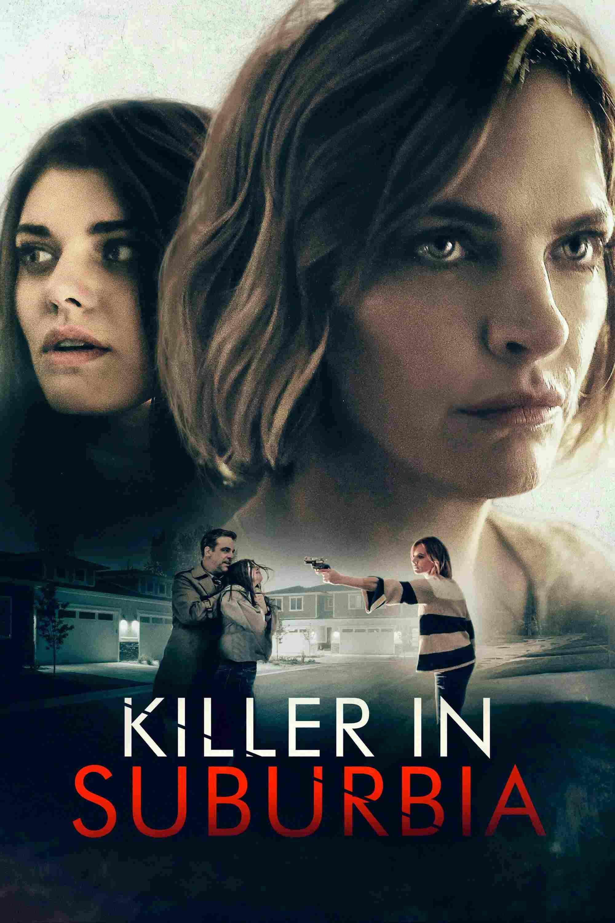 Poster chính thức của phim Phim Truyền Hình, Phim Giật Gân "Kẻ Giết Người Ở Vùng Ngoại Ô" (Killer in Suburbia - 2019), với sự tham gia của diễn viên Boti Bliss và Morgan Obenreder.
