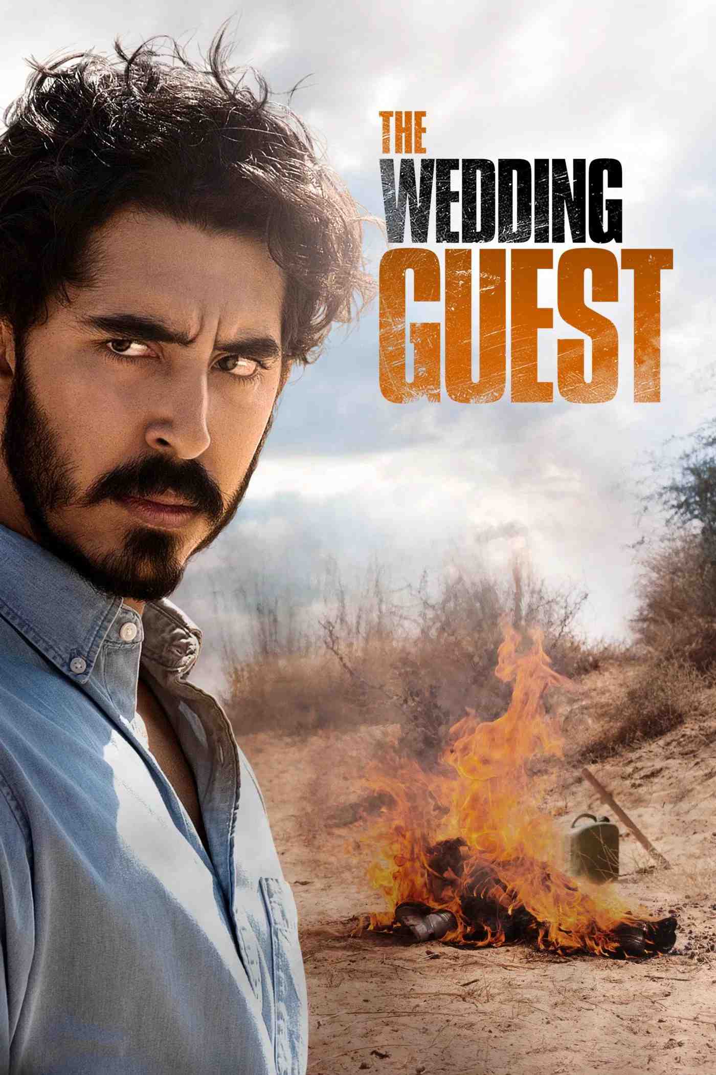 Poster chính thức của phim Phim Giật Gân "Kế Hoạch Cướp Dâu" (The Wedding Guest - 2019), với sự tham gia của diễn viên Dev Patel và Radhika Apte.
