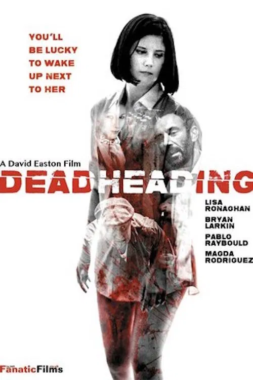 Poster chính thức của phim Phim Giật Gân, Phim Kinh Dị "Kế Hoạch Không Thành" (Dead Heading - 2019), với sự tham gia của diễn viên Lisa Ronaghan và Magda Rodriguez.