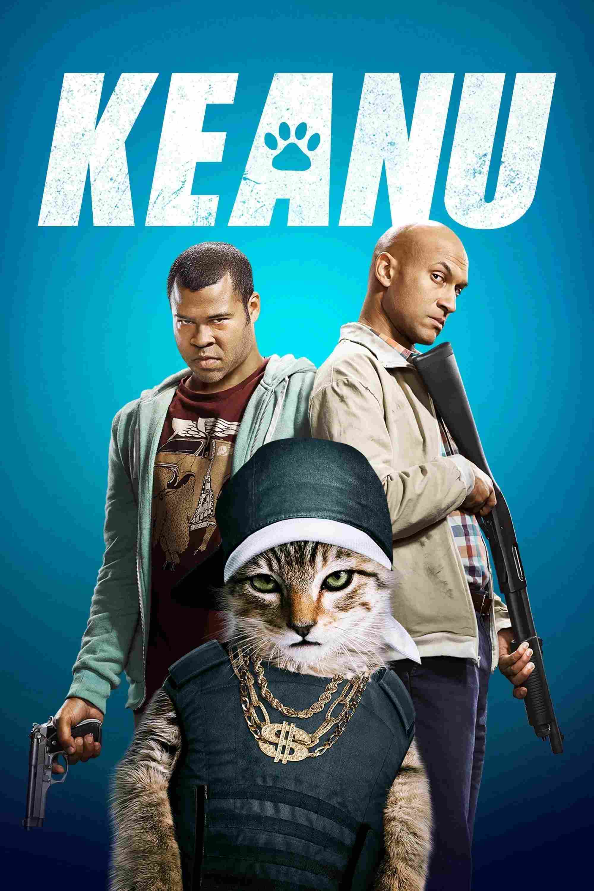 Poster chính thức của phim Phim Hành Động, Phim Hài "Kế Hoạch Liều Lĩnh" (Keanu - 2016), với sự tham gia của diễn viên Jordan Peele và Keegan-Michael Key.
