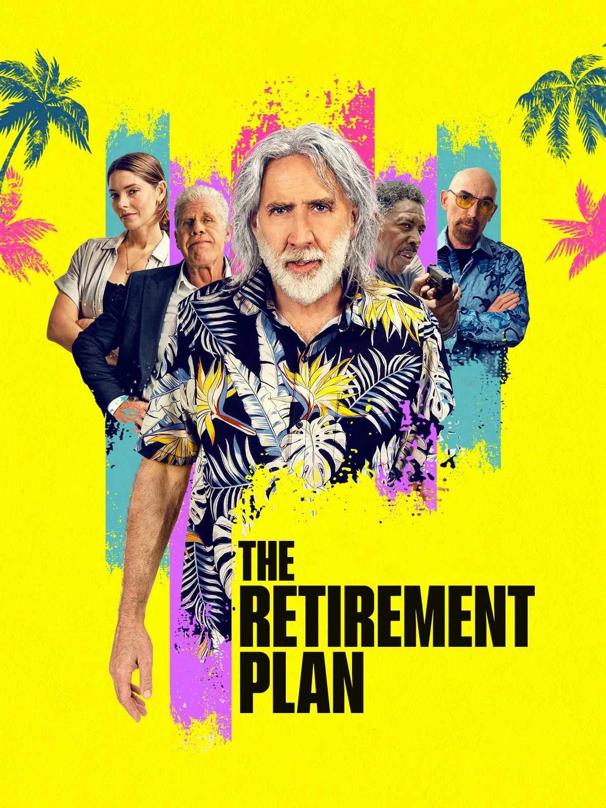 Poster chính thức của phim Phim Hành Động, Phim Hài "Kế Hoạch Về Hưu" (The Retirement Plan - 2023), với sự tham gia của diễn viên Nicolas Cage và Ashley Greene.